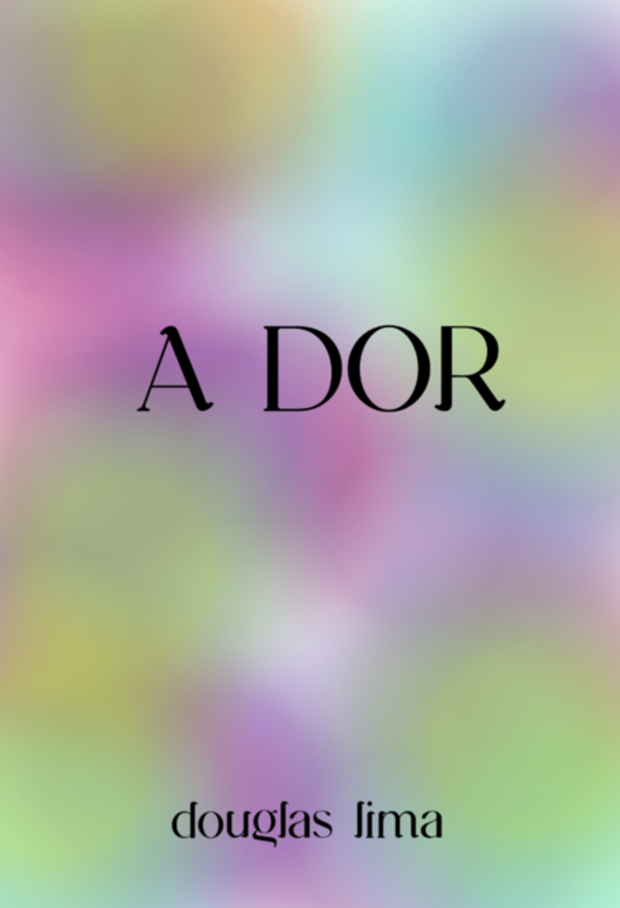 A Dor