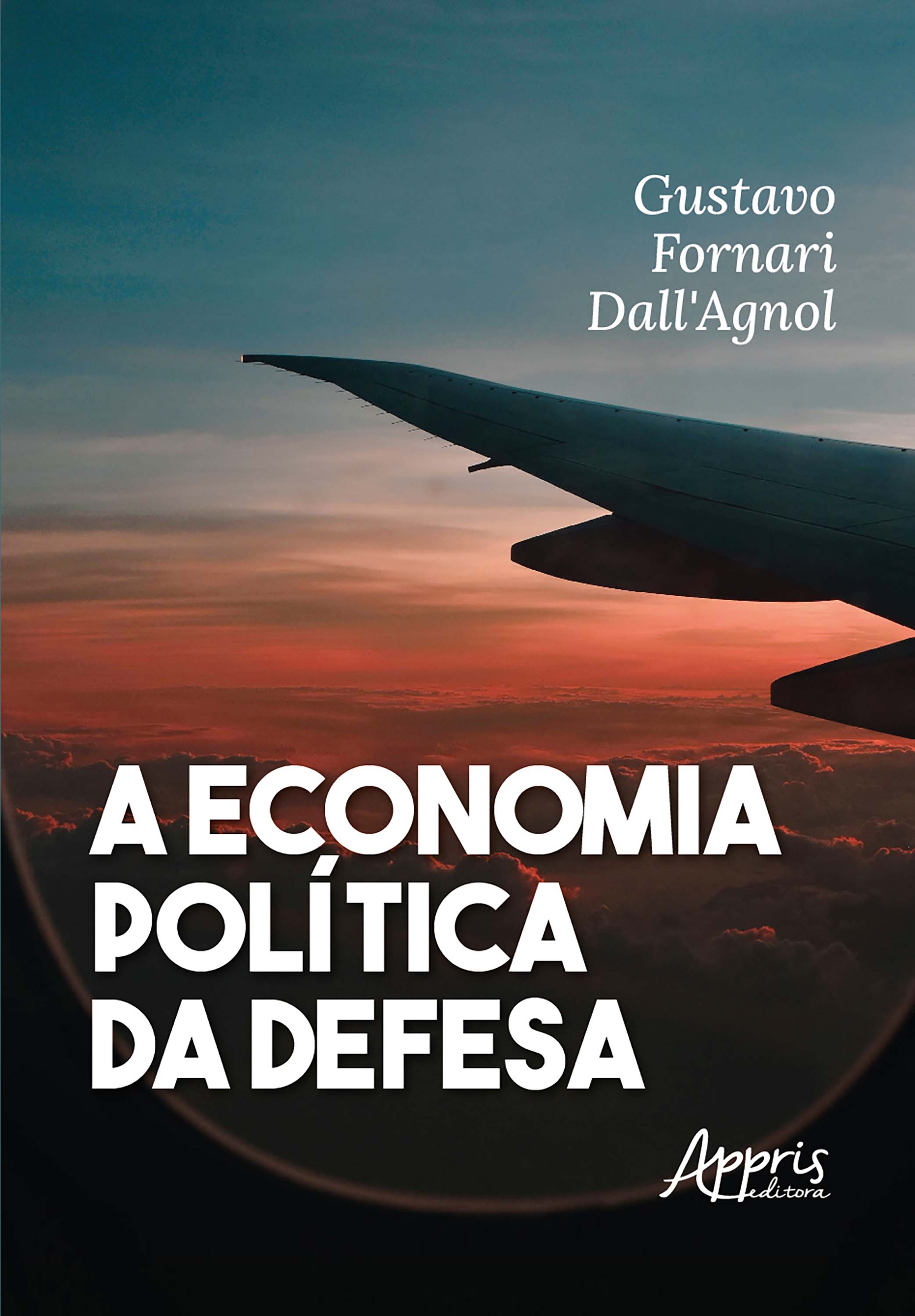 A Economia Política da Defesa