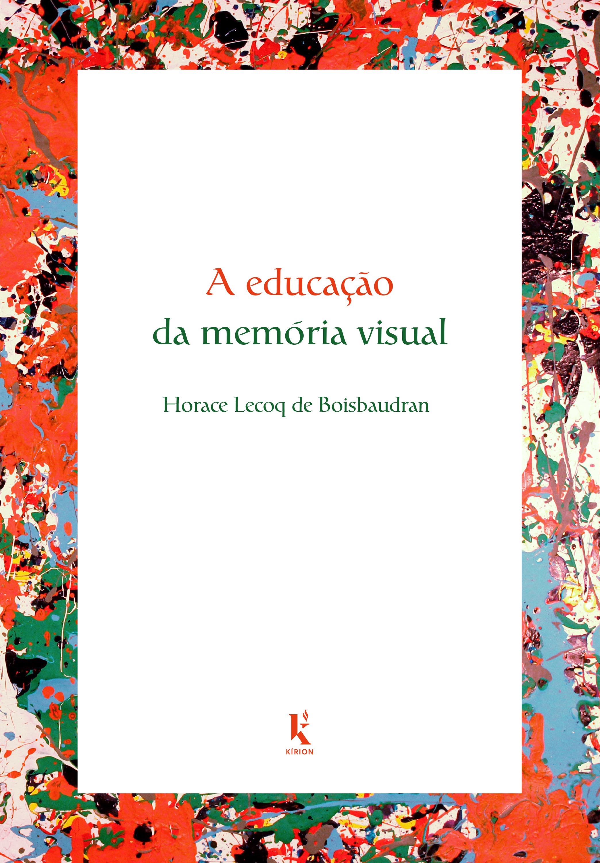 A Educação Da Memória Visual