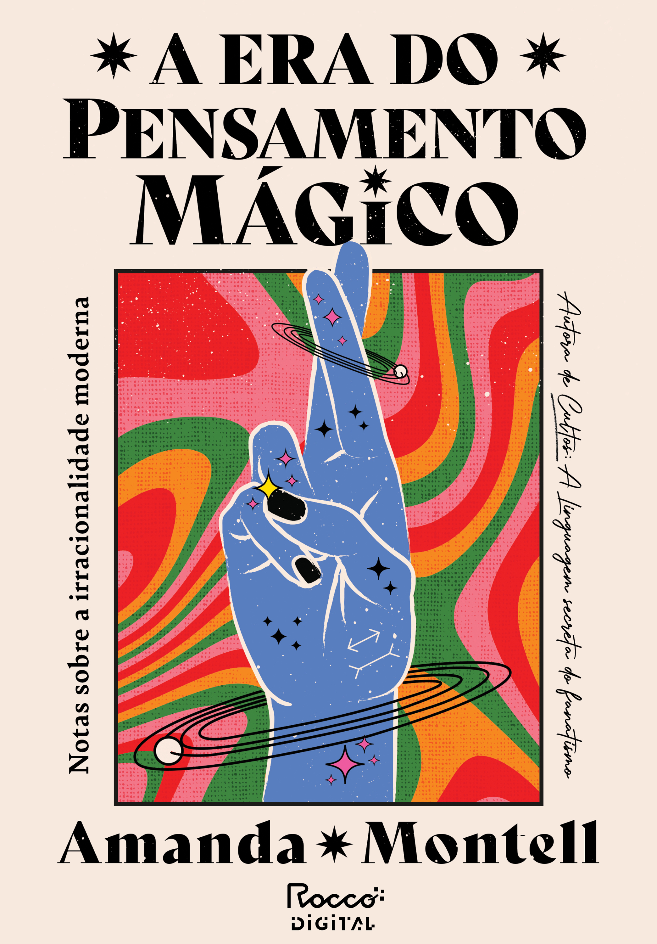 A era do pensamento mágico