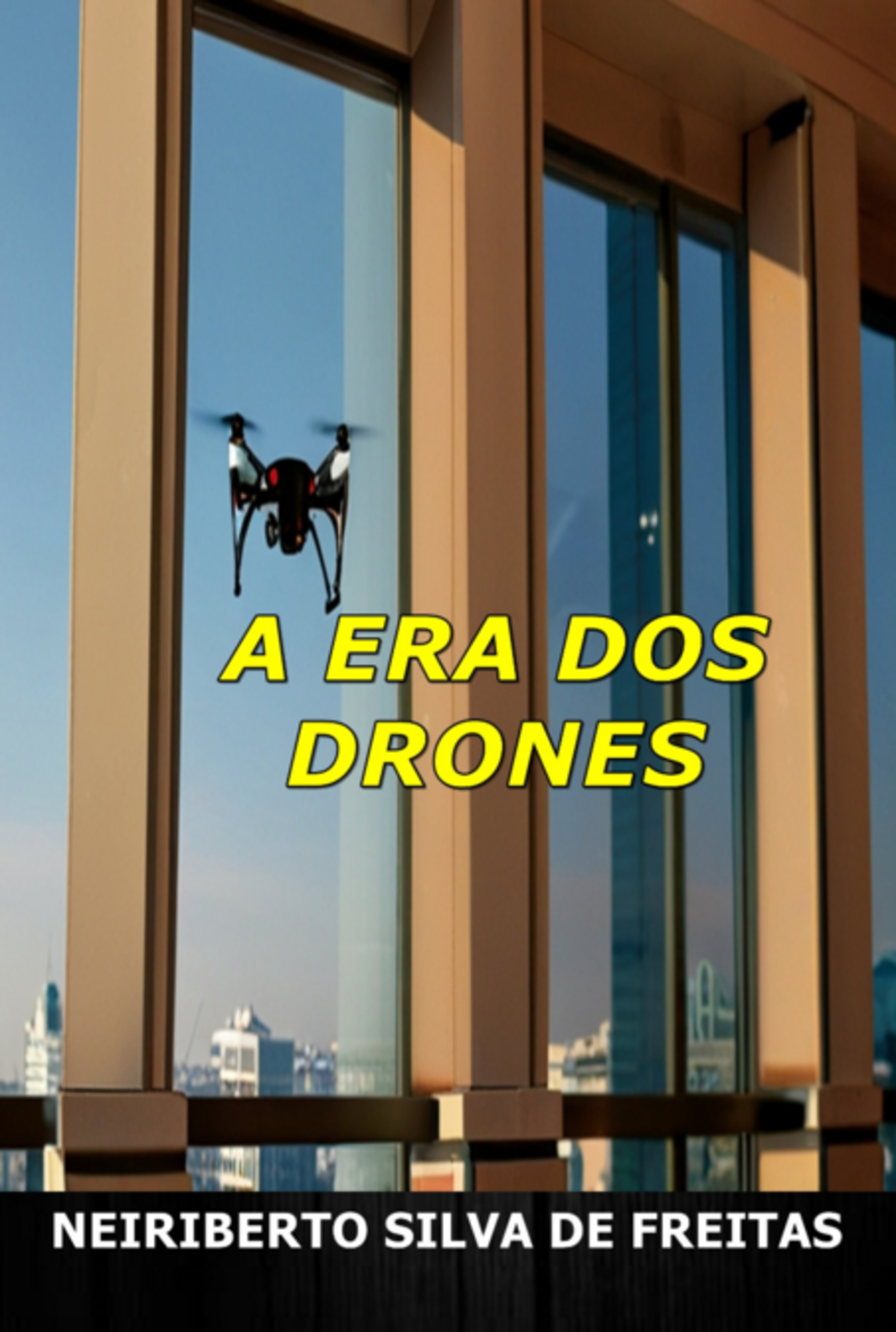 A Era Dos Drones