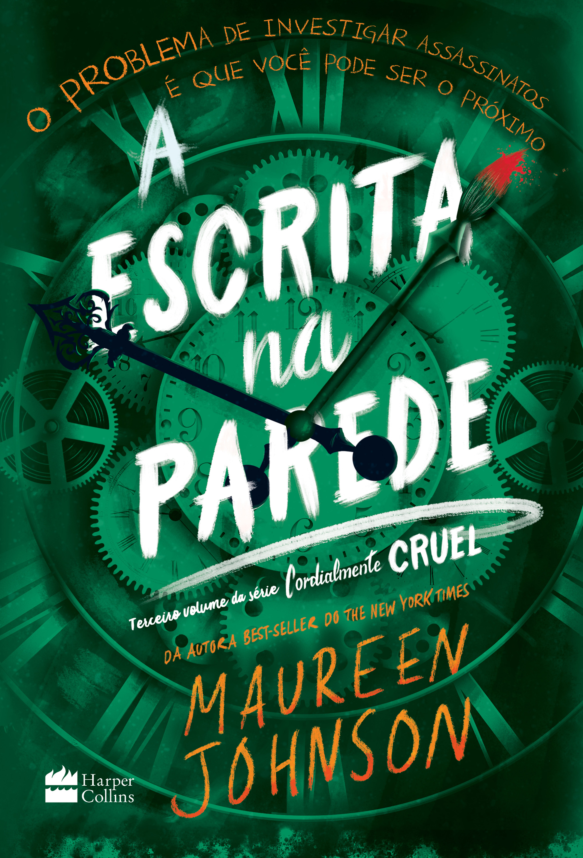A escrita na parede – Terceiro livro da trilogia Cordialmente Cruel
