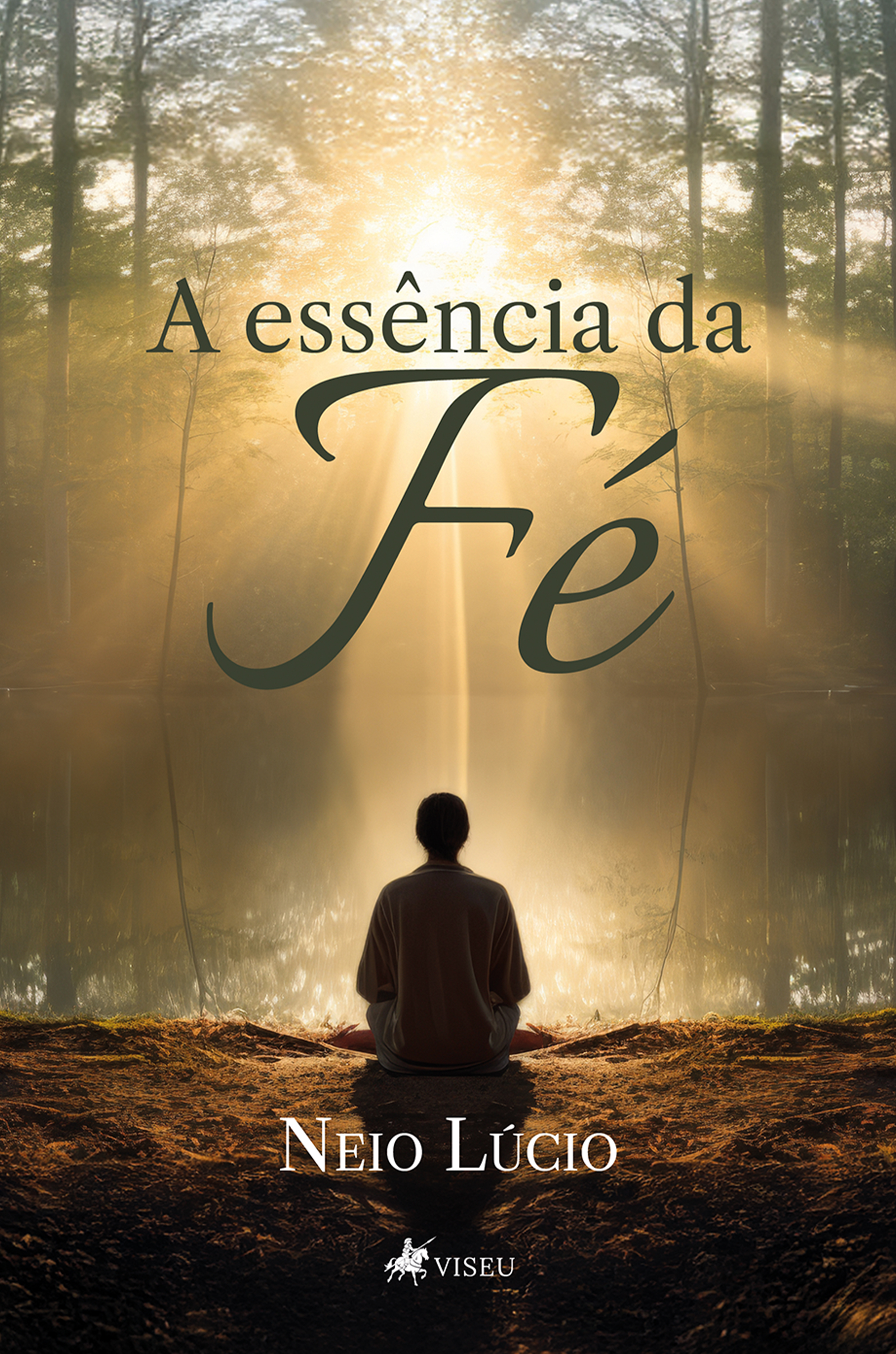 A essência da fé