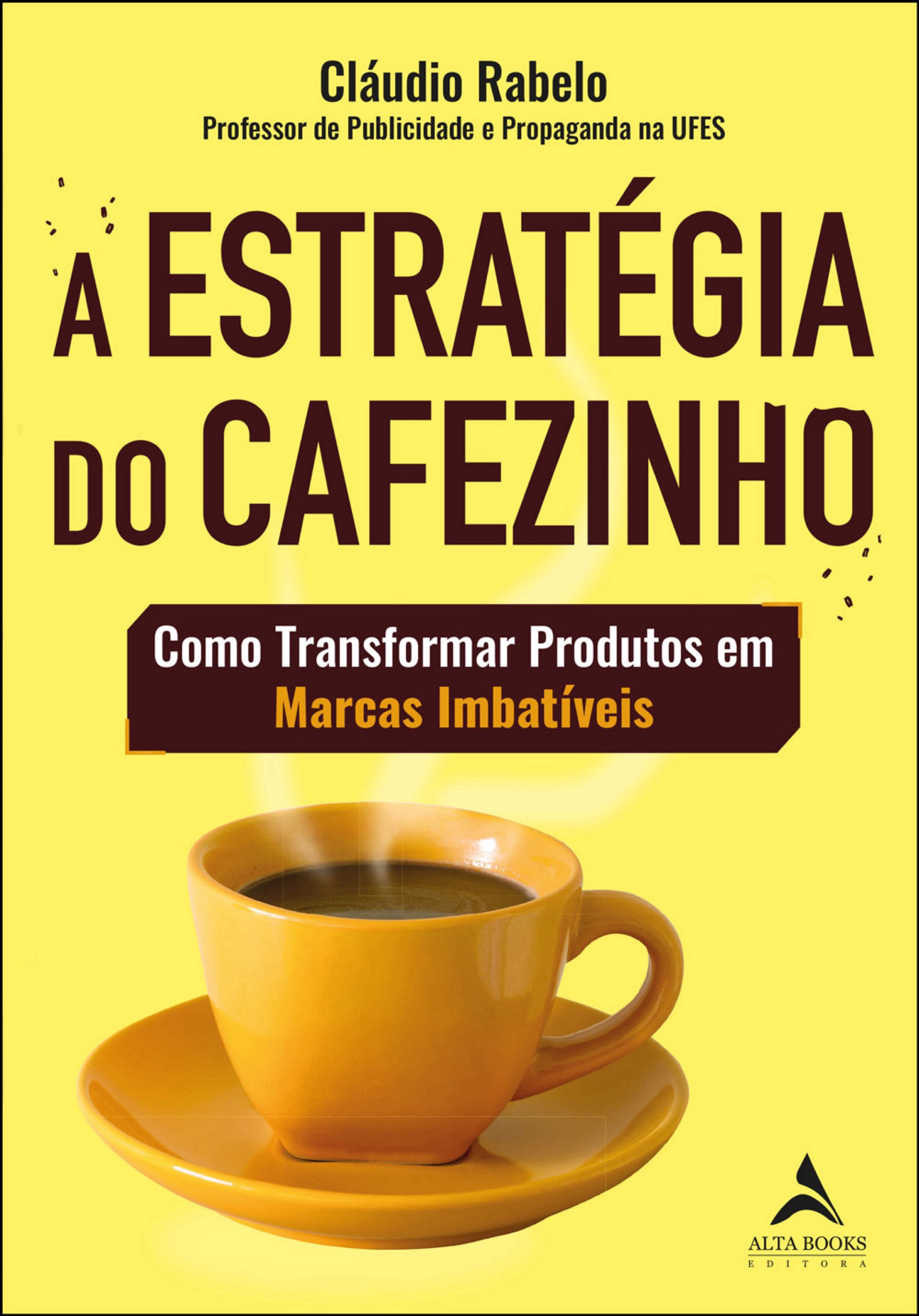 A estratégia do cafezinho