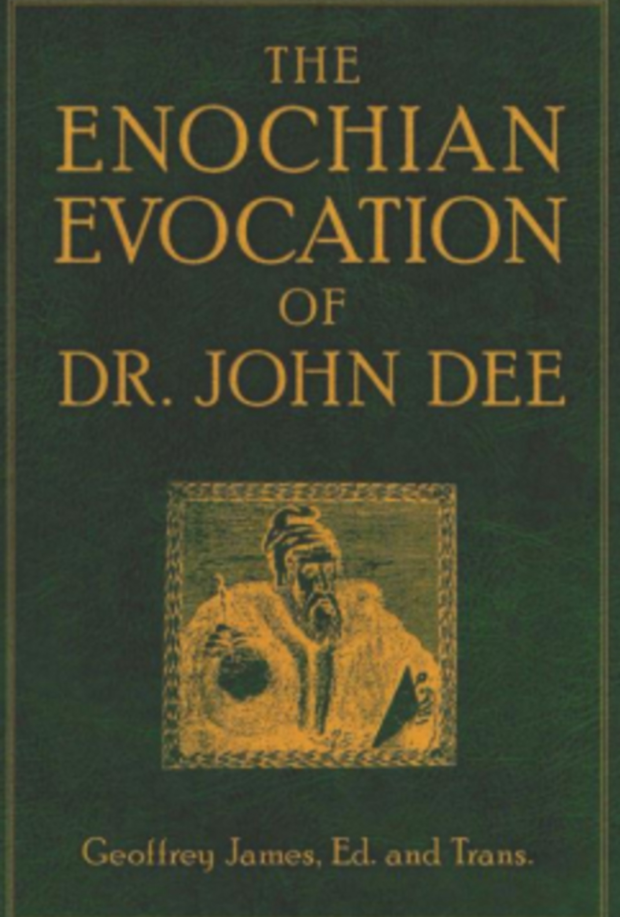 A Evocação Enochiana Do Dr. John Dee