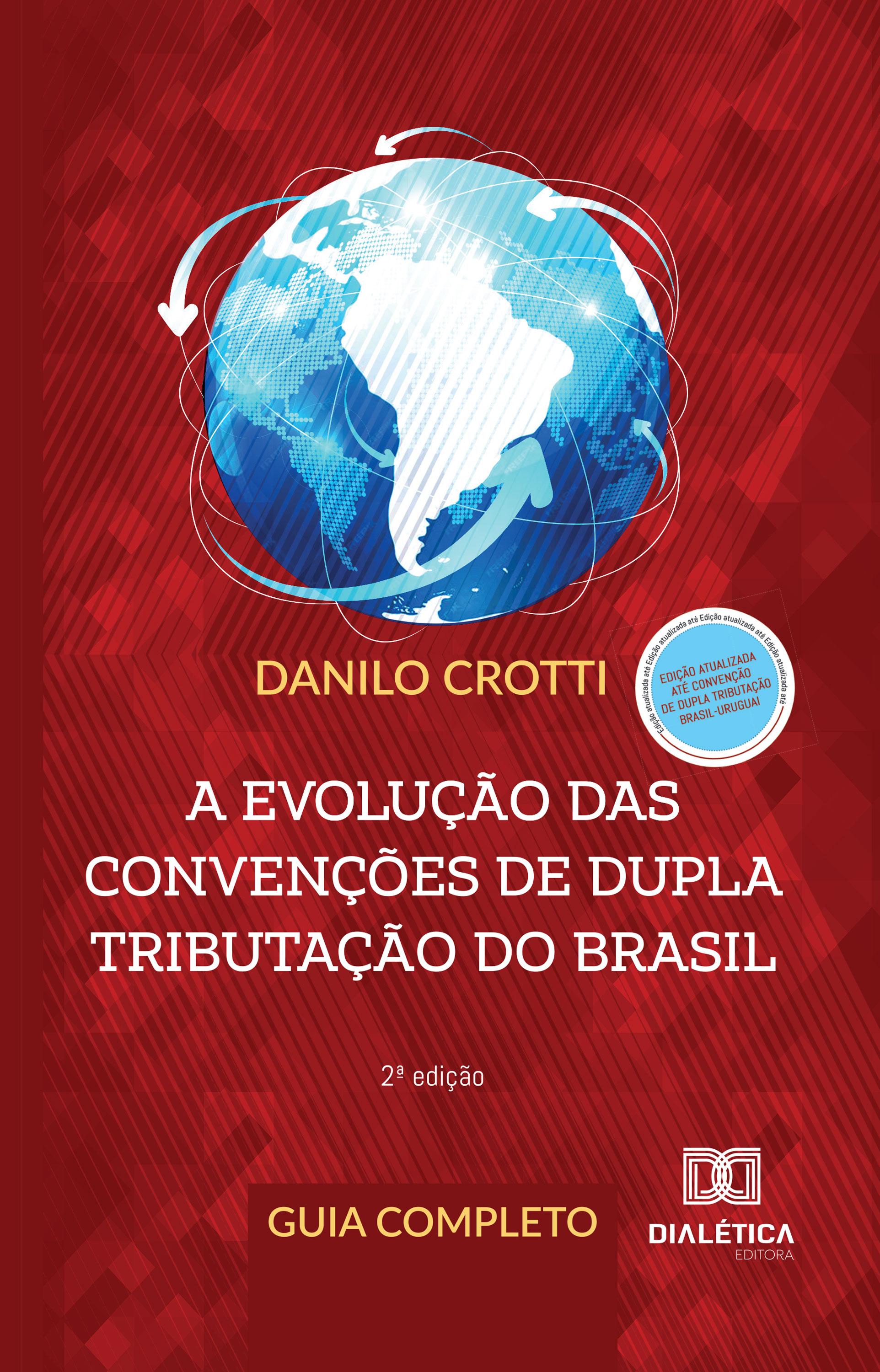 A evolução das convenções de dupla tributação do Brasil