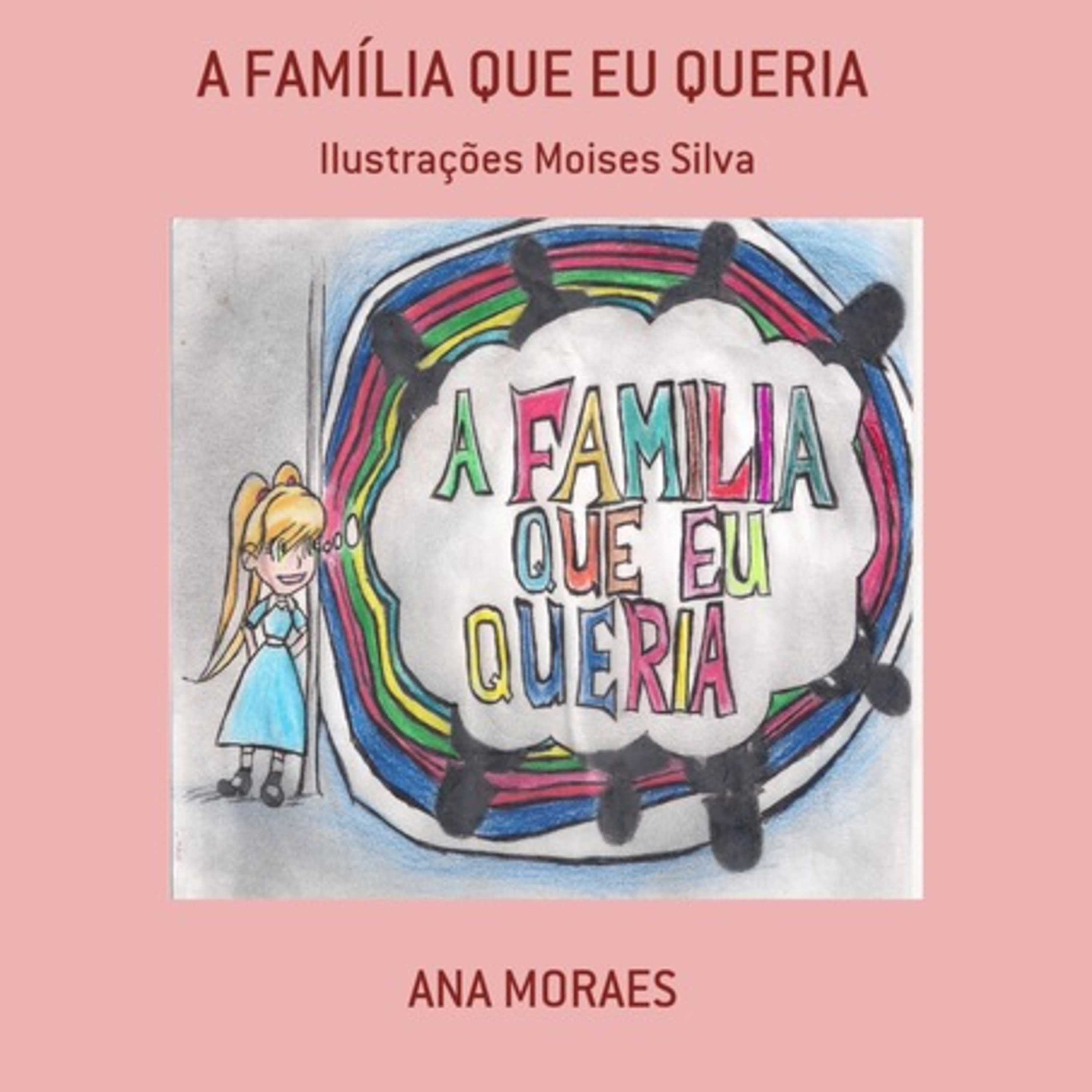 A Família Que Eu Queria