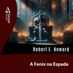 A Fênix na Espada