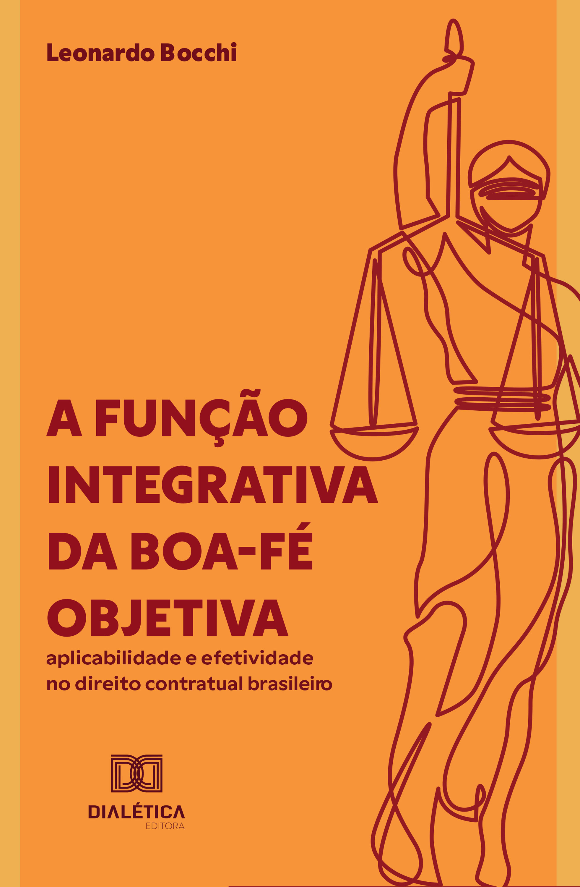 A função integrativa da boa-fé objetiva