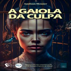 A gaiola da culpa