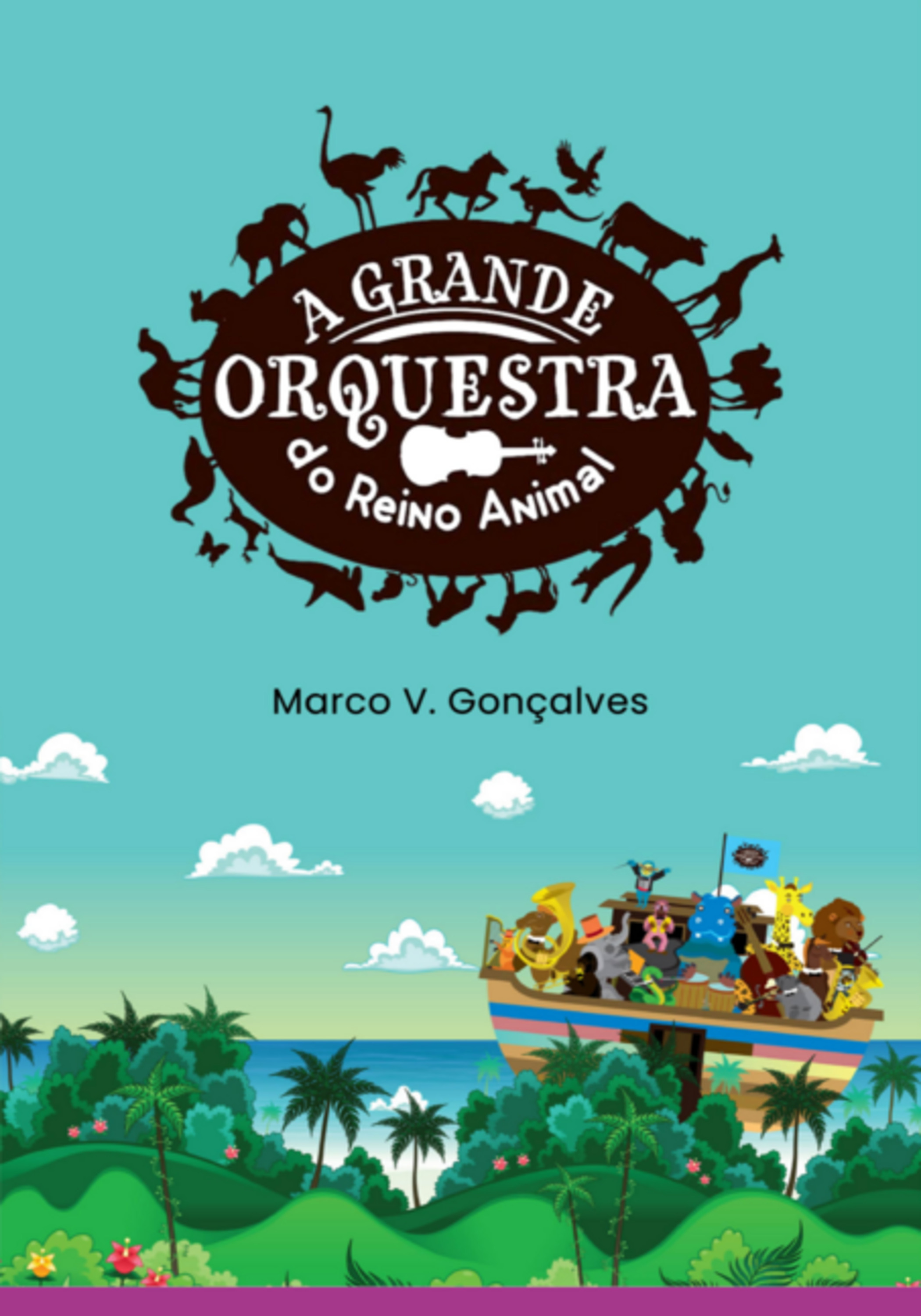 A Grande Orquestra Do Reino Animal