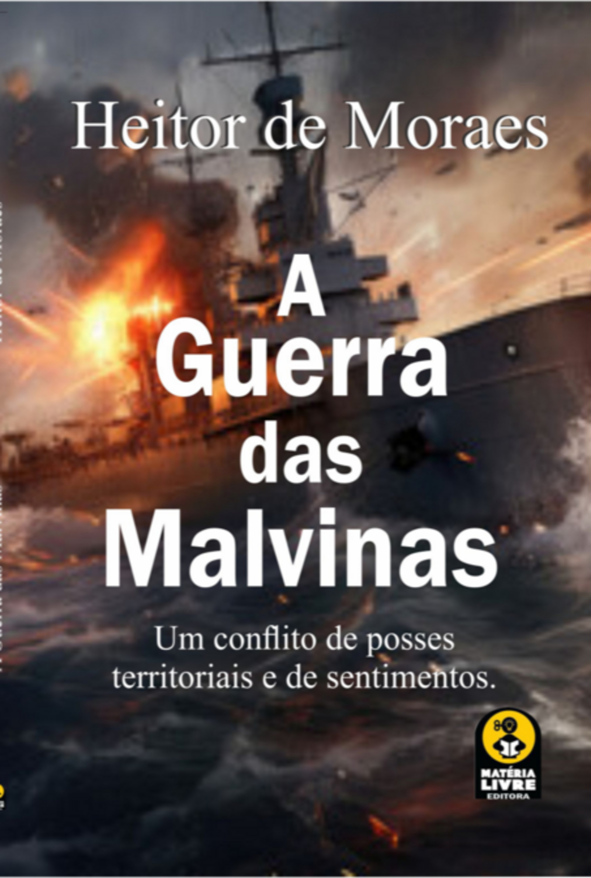 A Guerra Das Malvinas