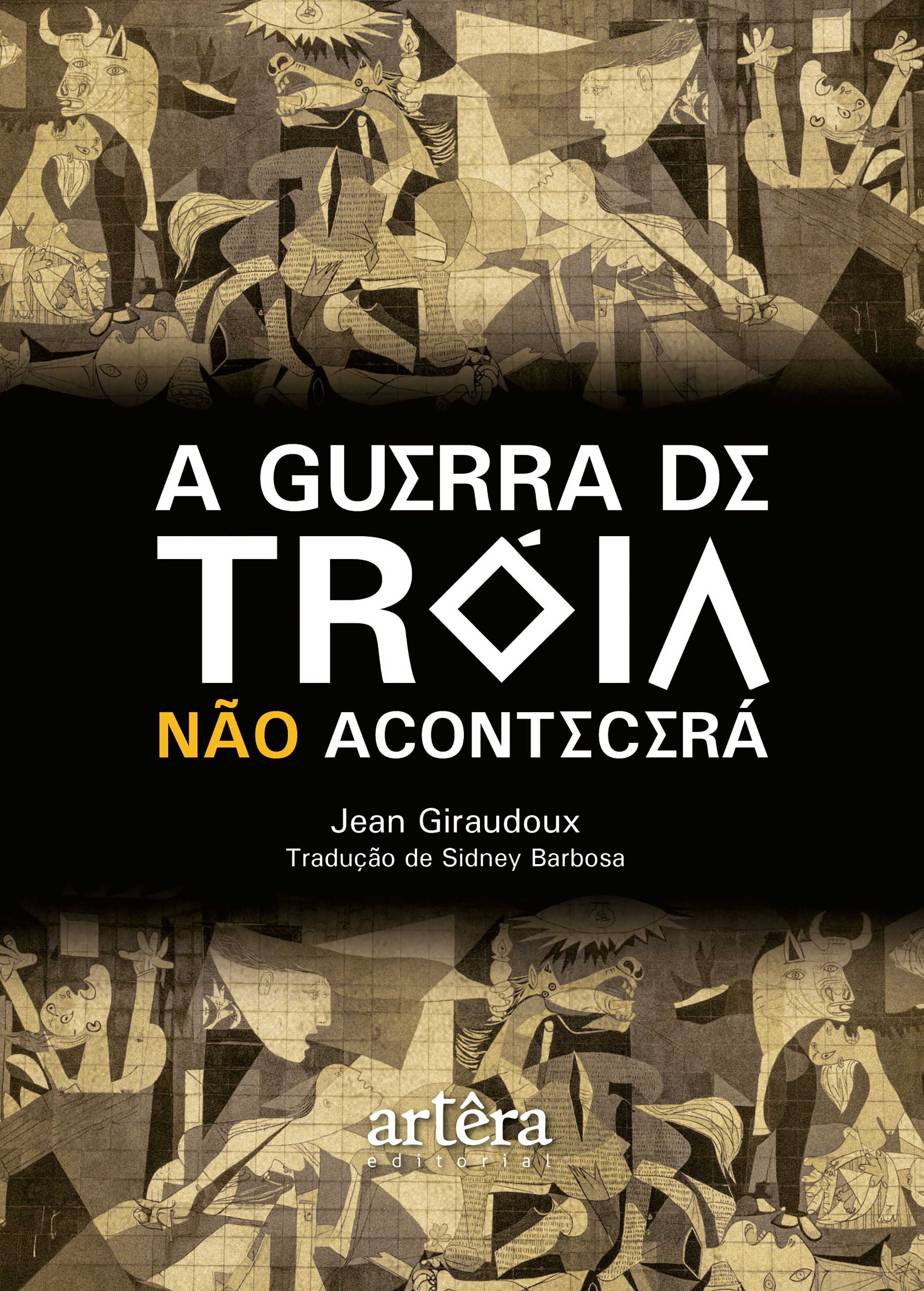 A Guerra de Troia não Acontecerá