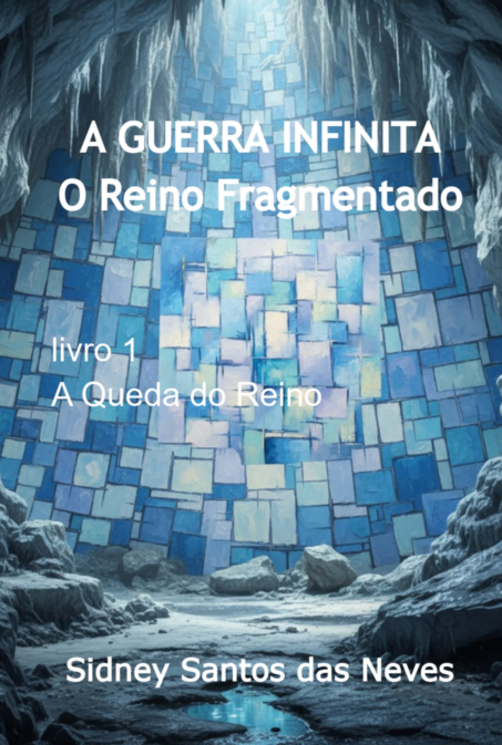 A Guerra Infinita - O Reino Fragmentado