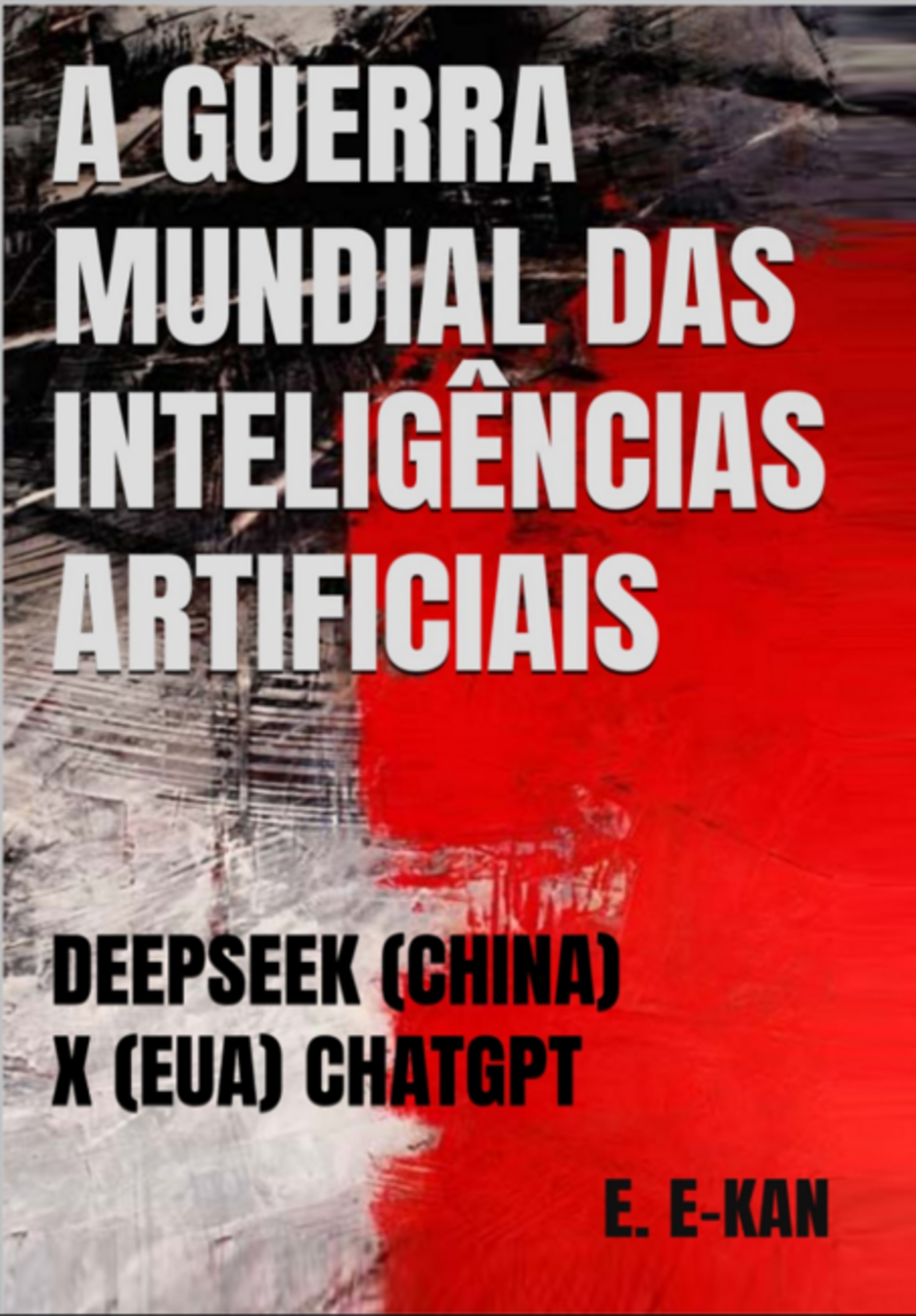 A Guerra Mundial Das Ia´s: Deepseek X Chatgpt