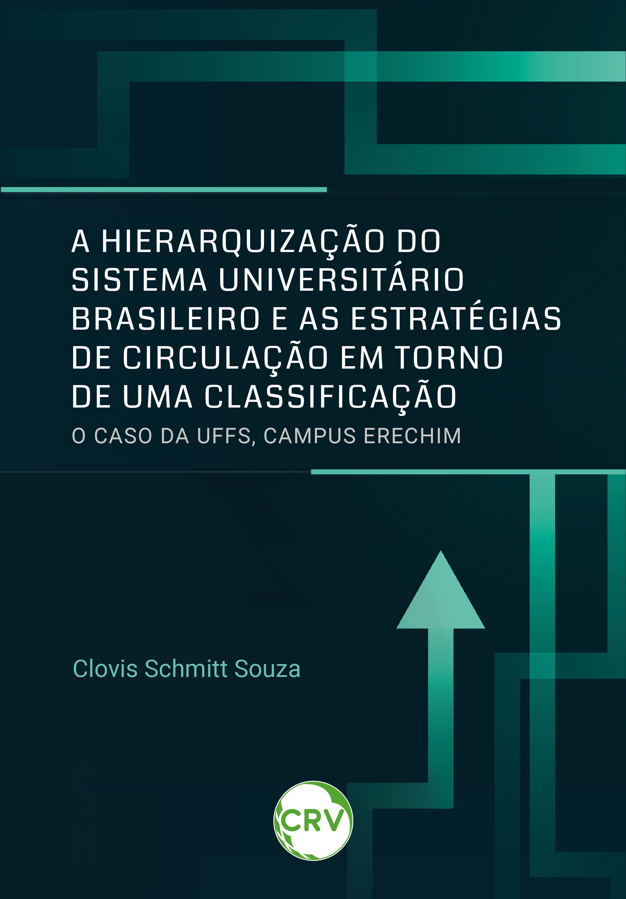 A hierarquização do sistema universitário brasileiro e as estratégias de circulação em torno de uma classificação