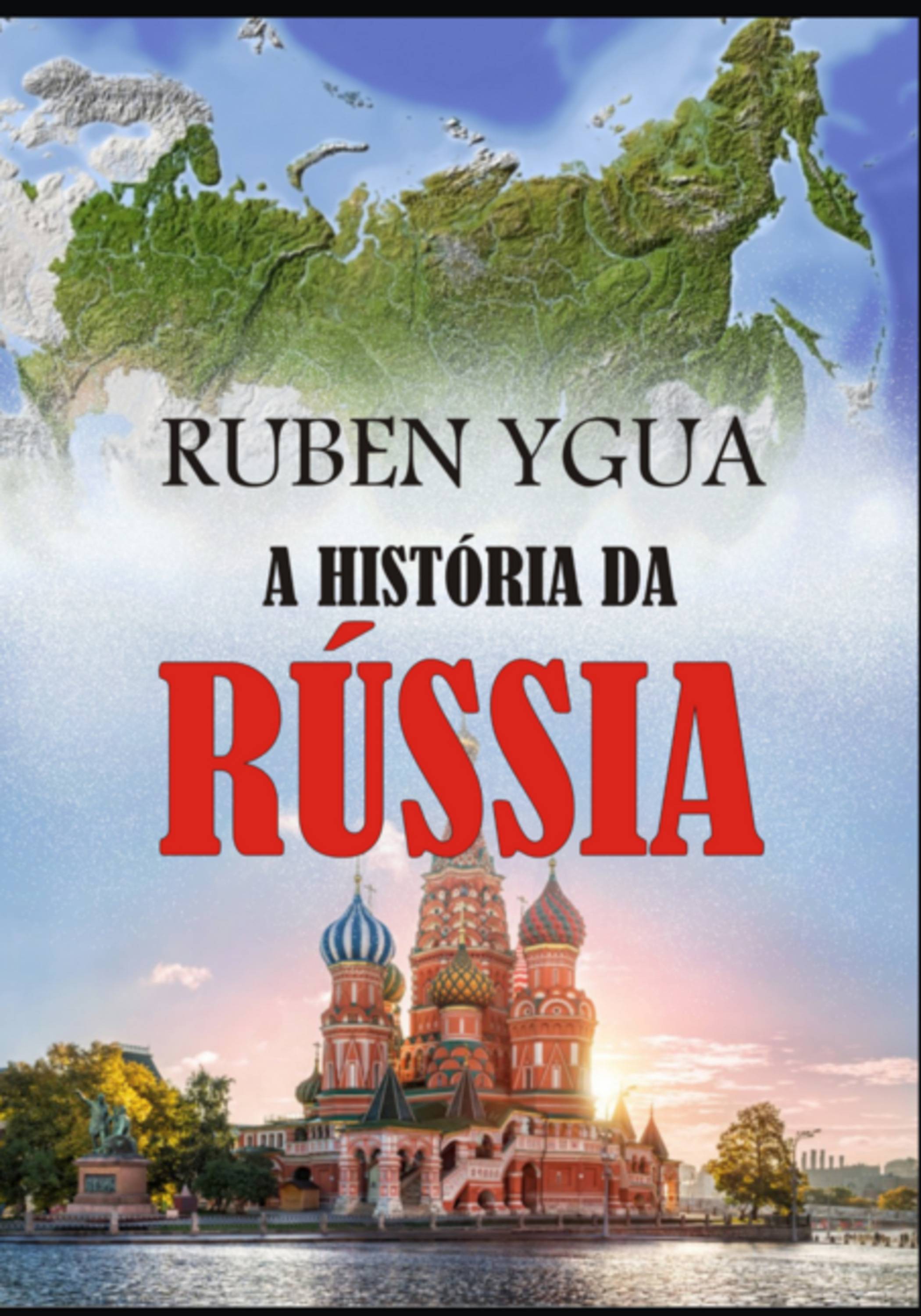 A História Da Rússia