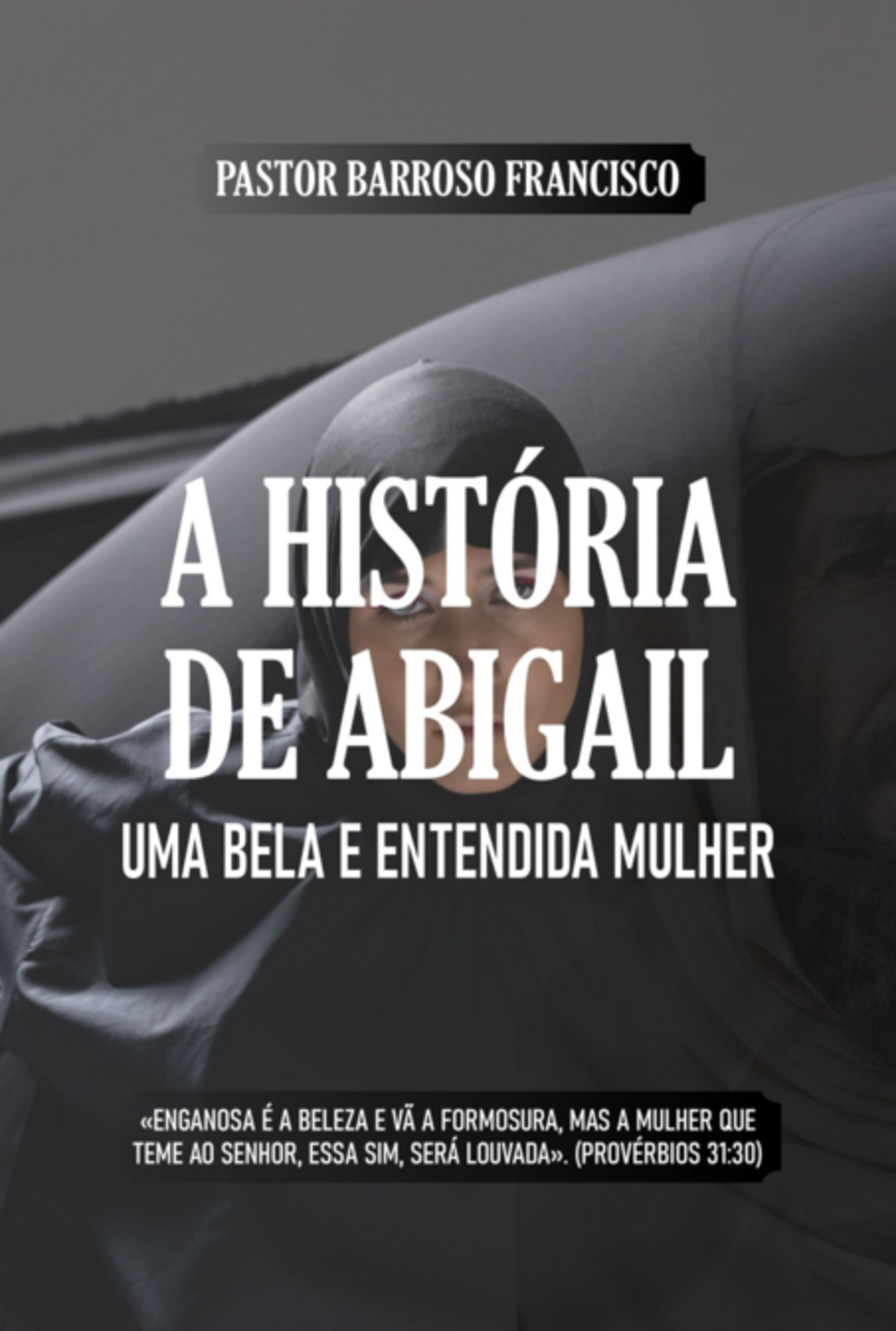 A História De Abigail