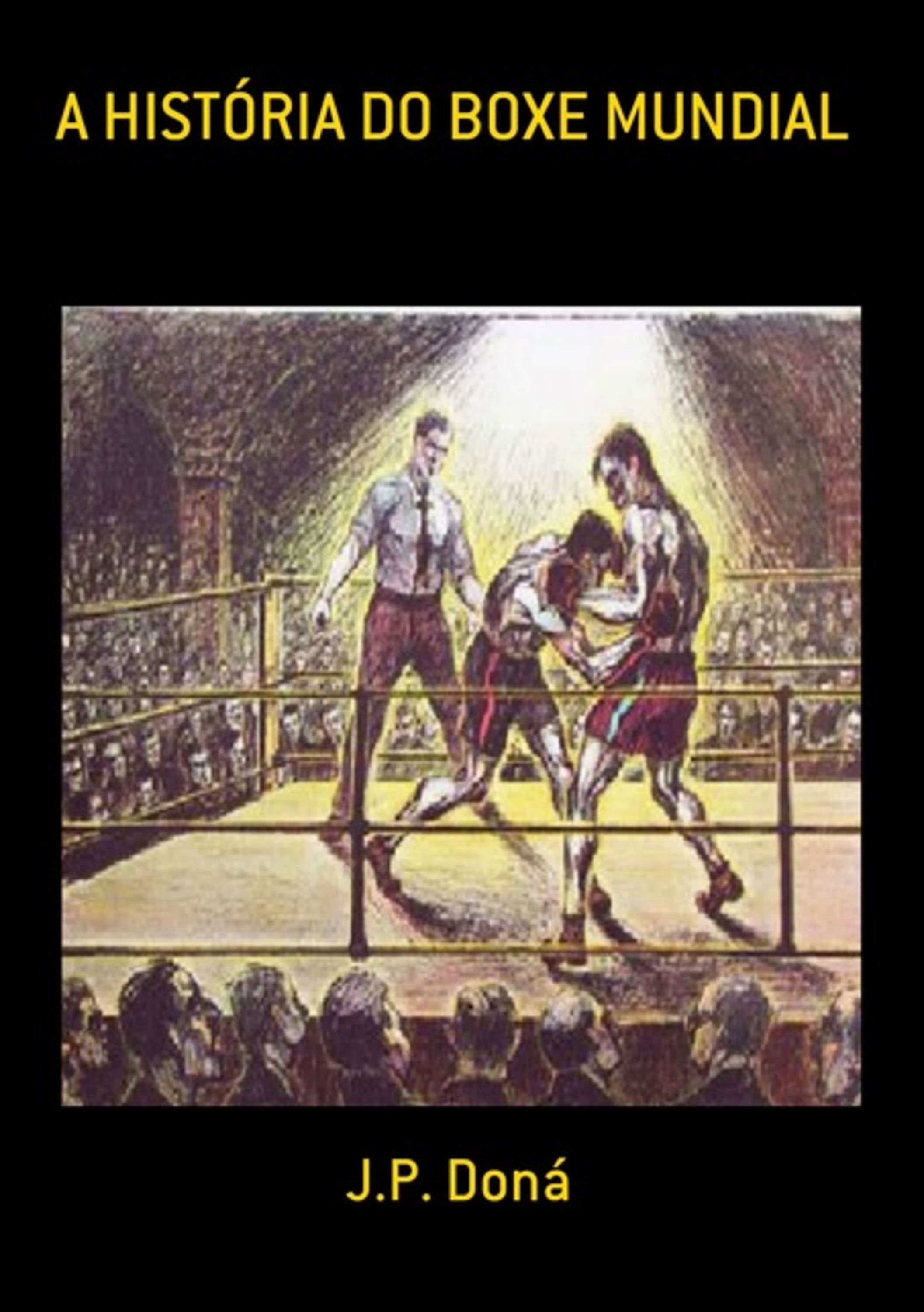 A História Do Boxe Mundial