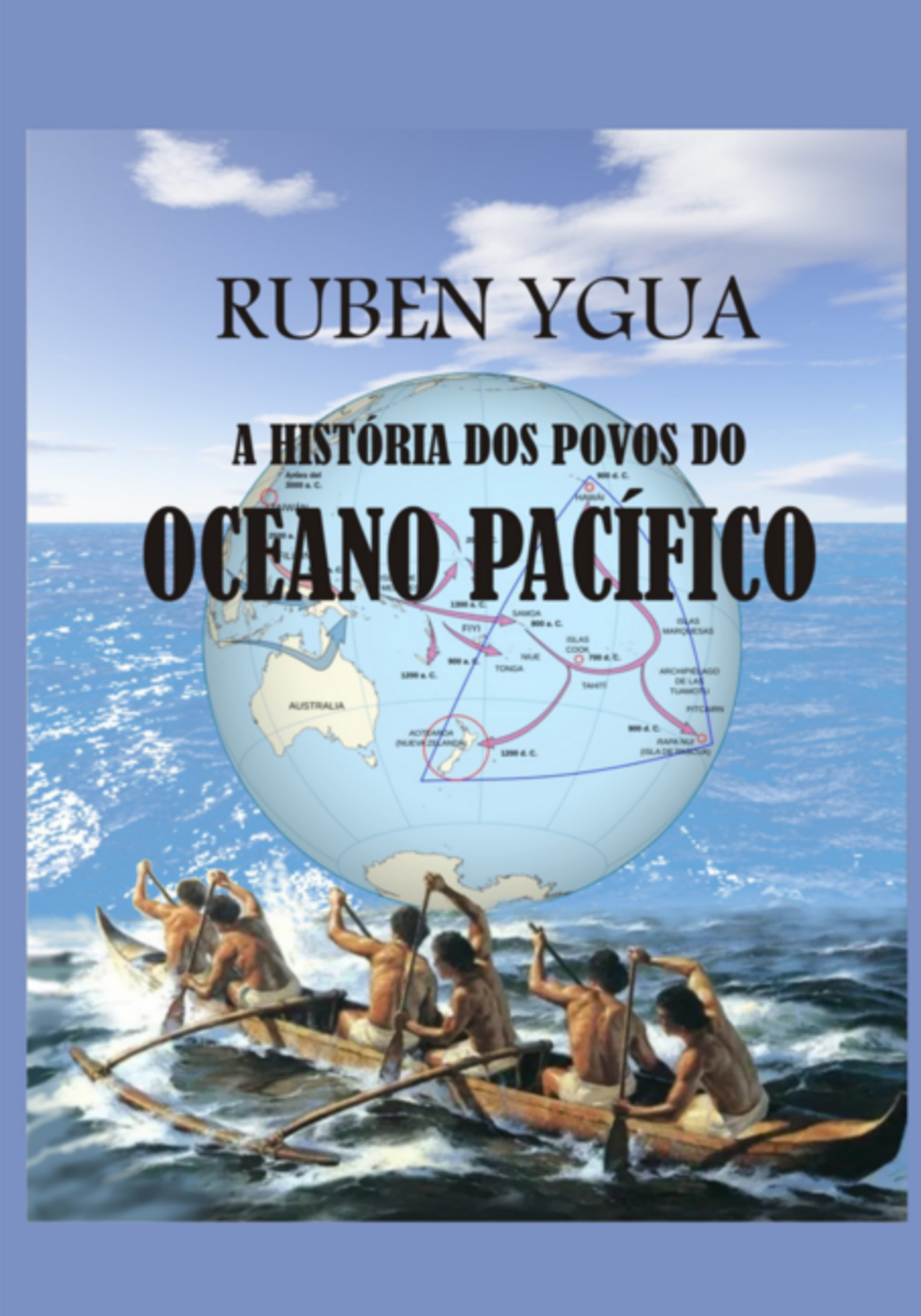 A História Dos Povos Do Oceano Pacífico