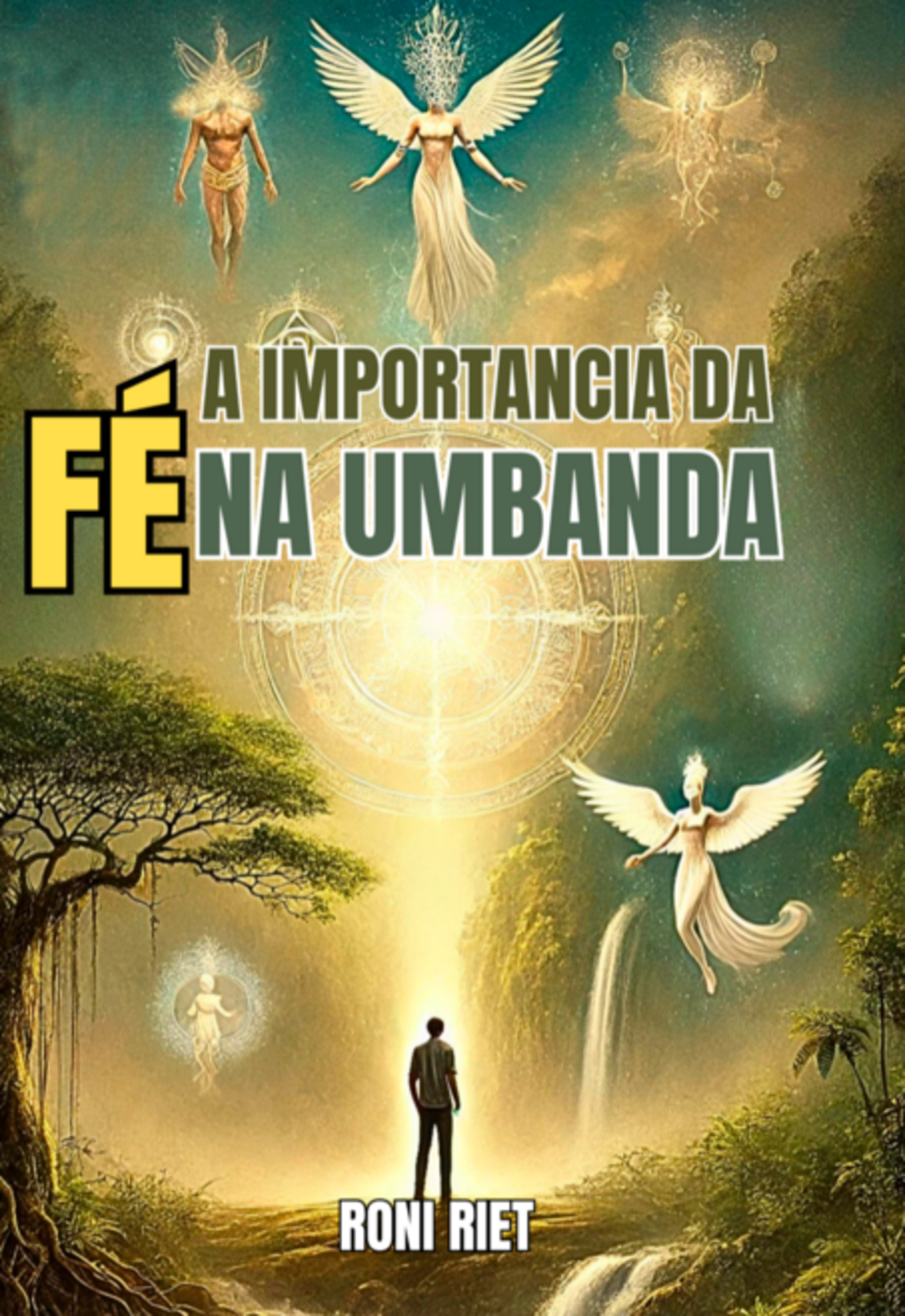 A Importância Da Fé Na Umbanda