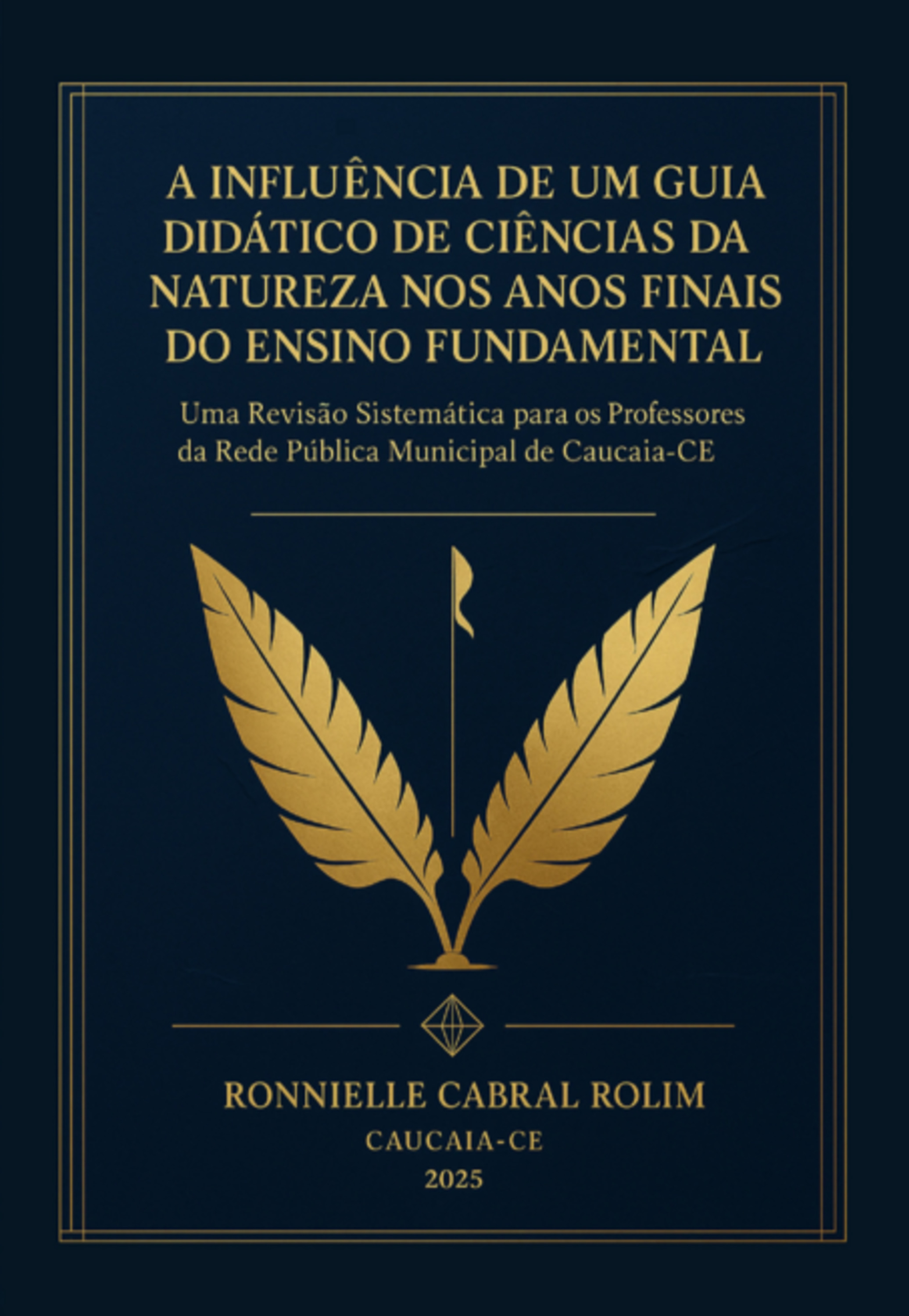 A Influência De Um Guia Didático De Ciências Da Natureza Nos Anos Finais Do Ensino Fundamental: