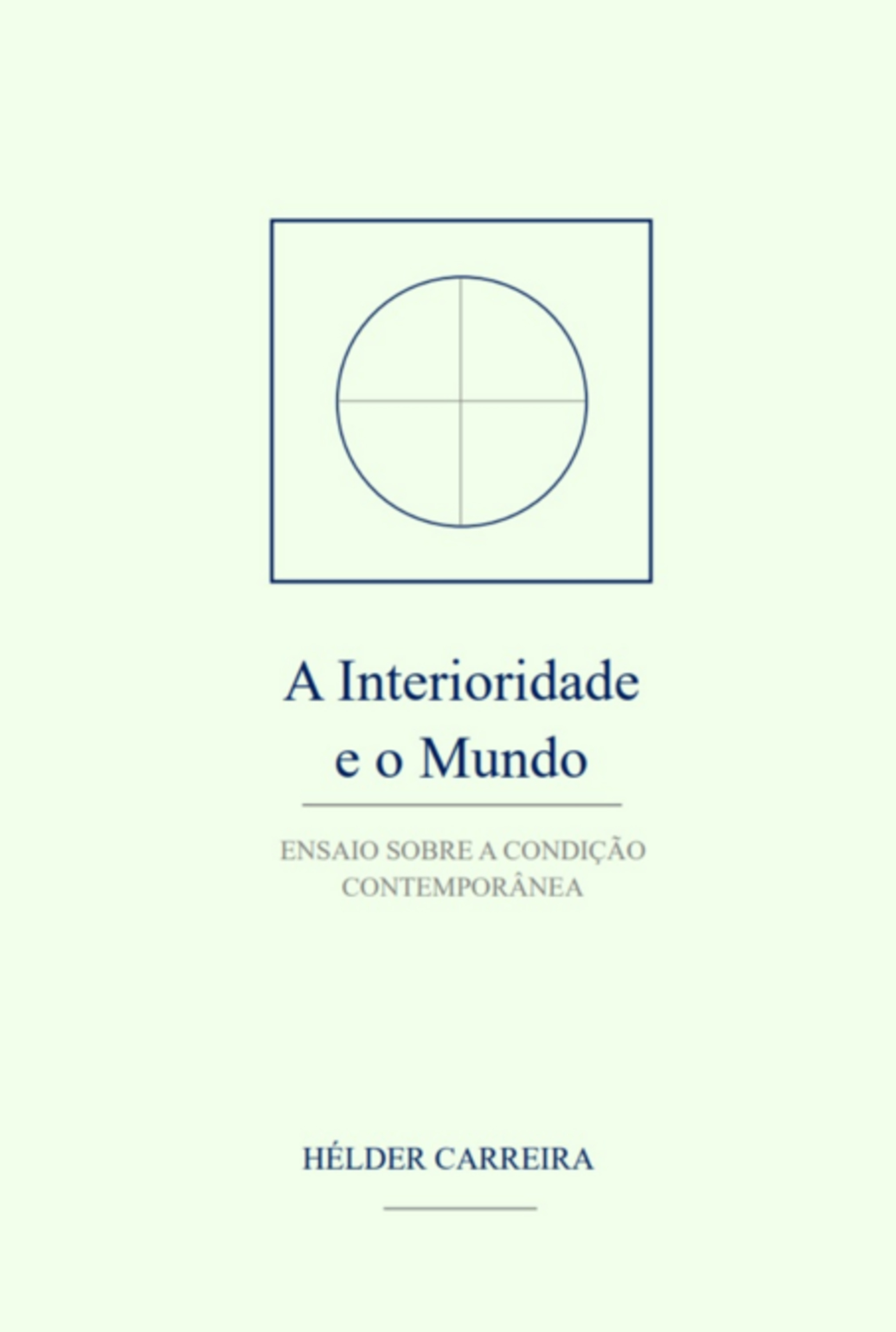 A Interioridade E O Mundo