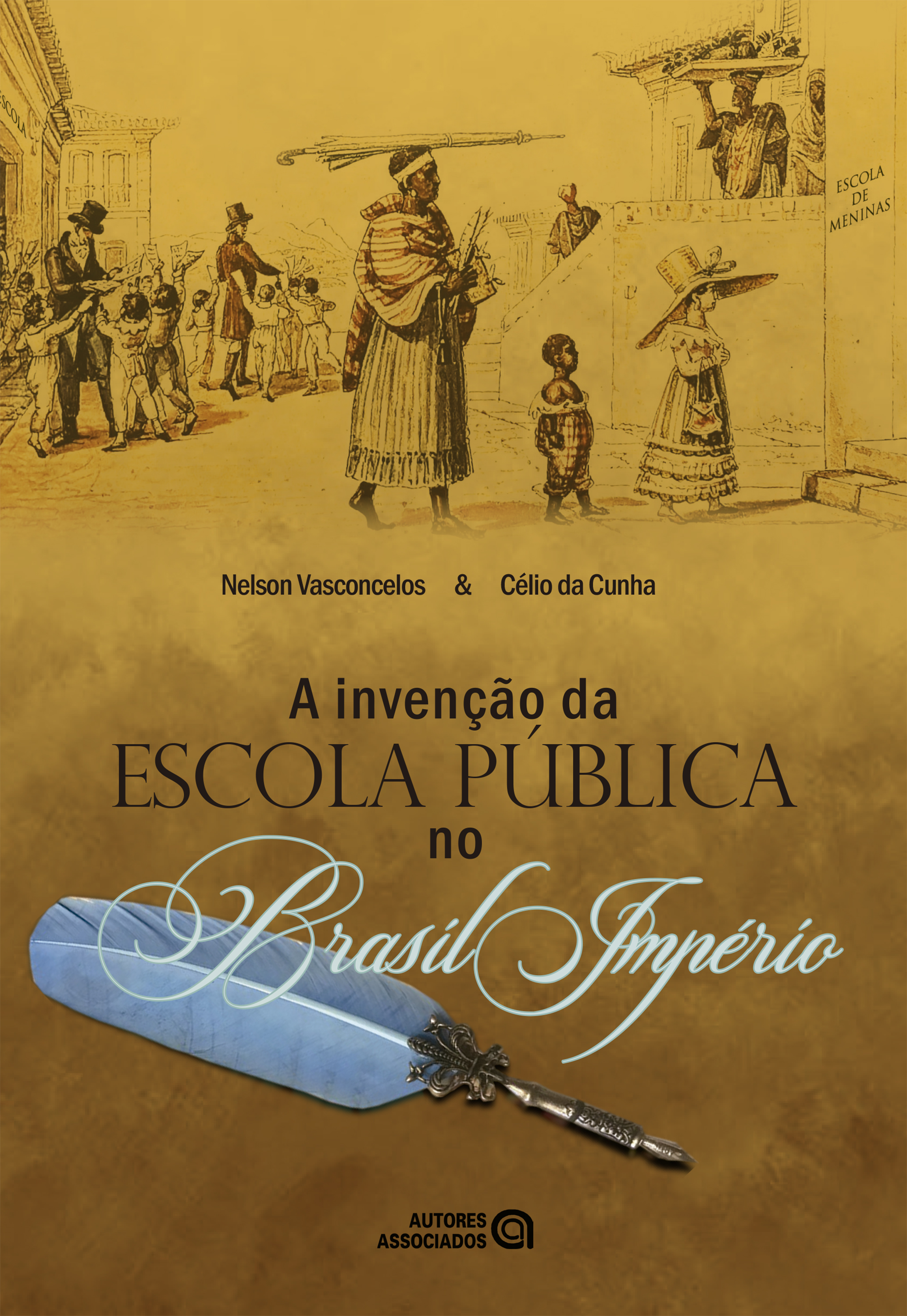 A invenção da escola pública no Brasil Império