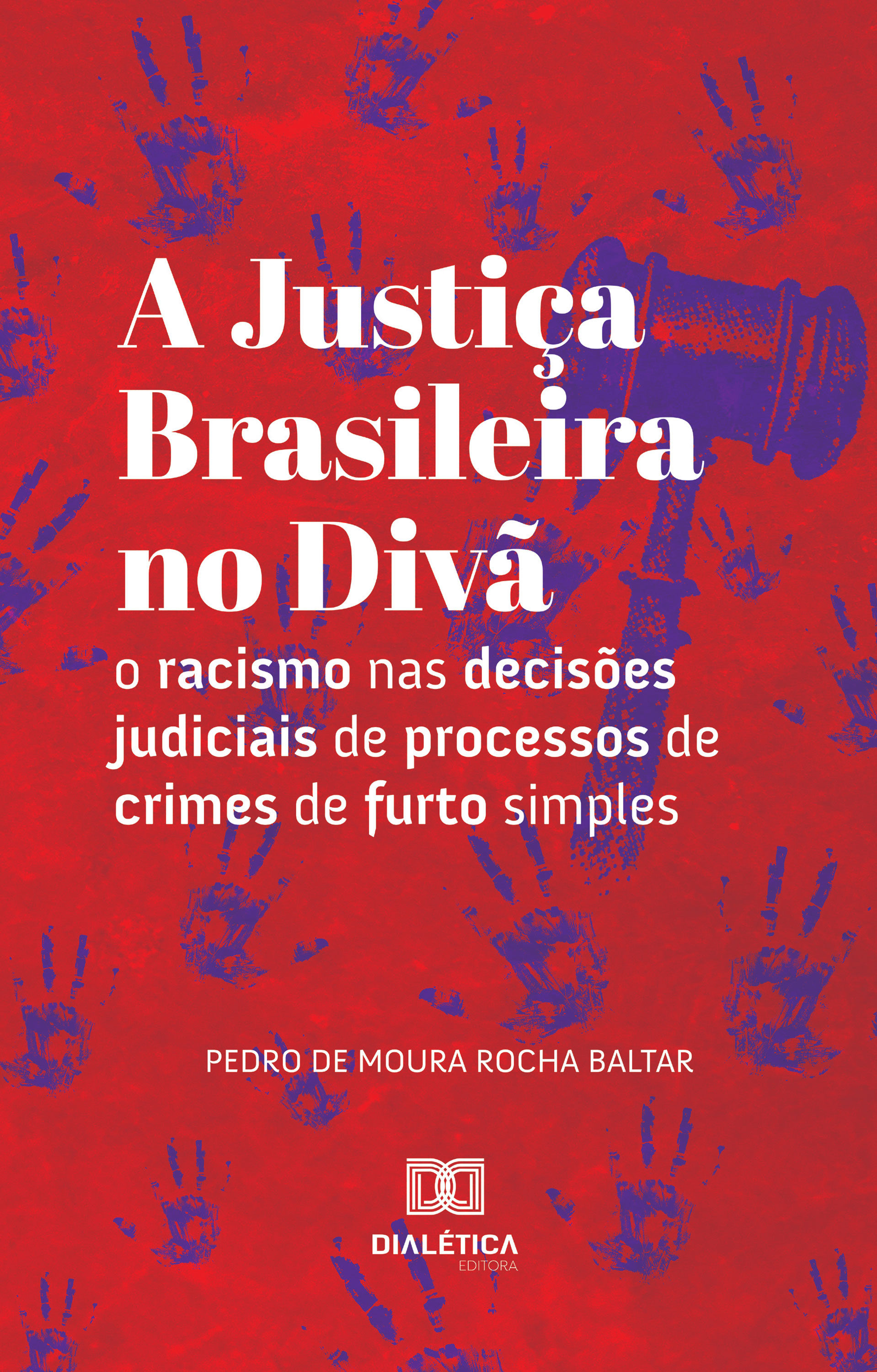 A Justiça Brasileira no Divã