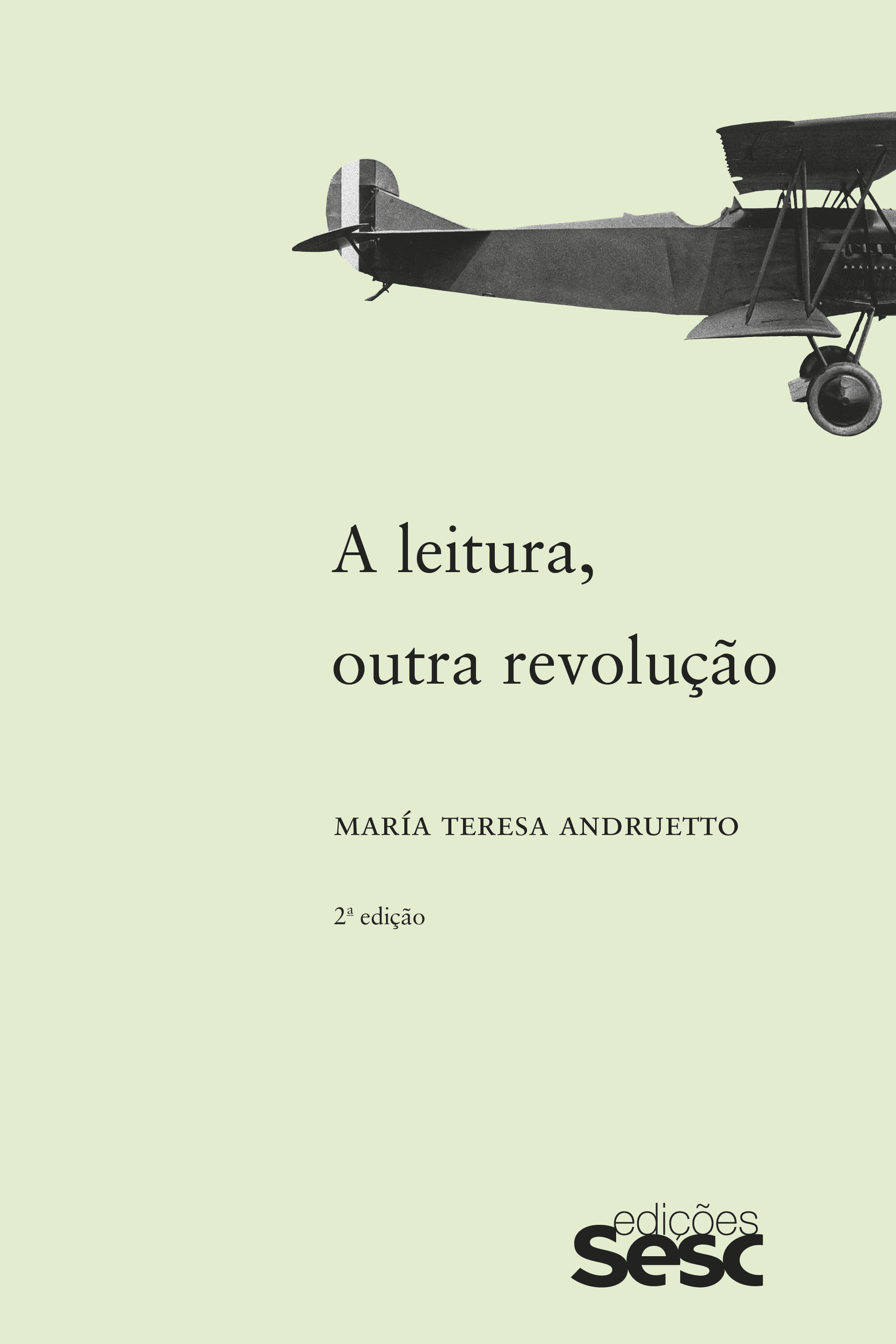 A leitura, outra revolução 2ª edição