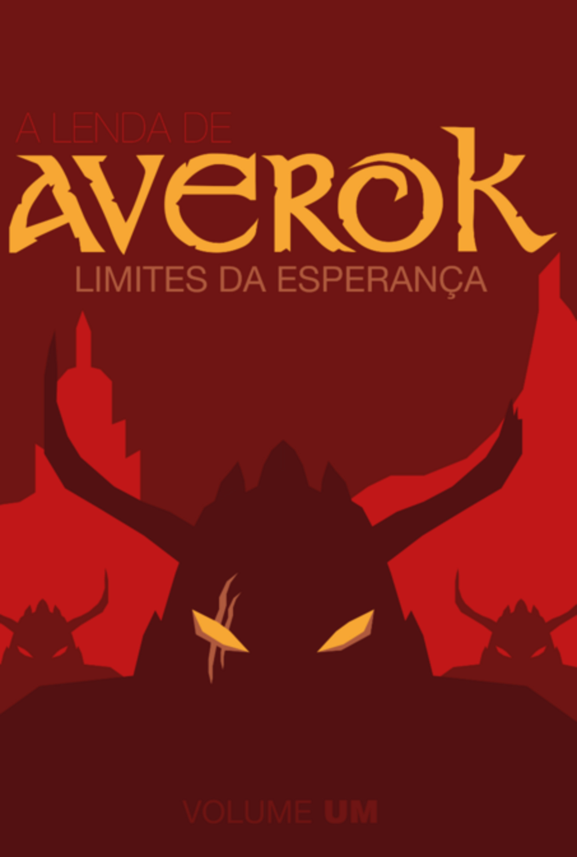 A Lenda De Averok