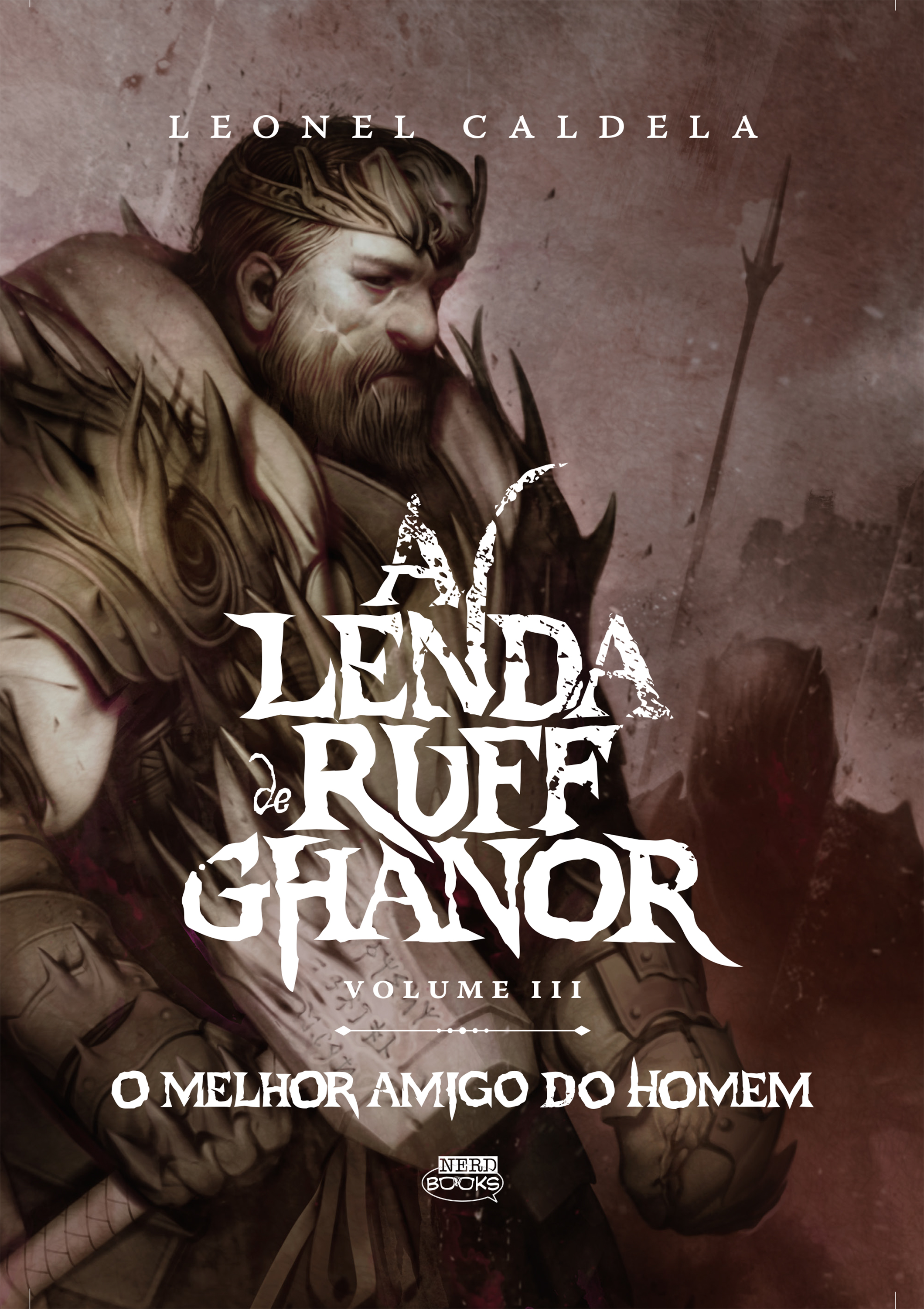 A Lenda de Ruff Ghanor Vol. 3 — O Melhor Amigo do Homem (2ª Edição)