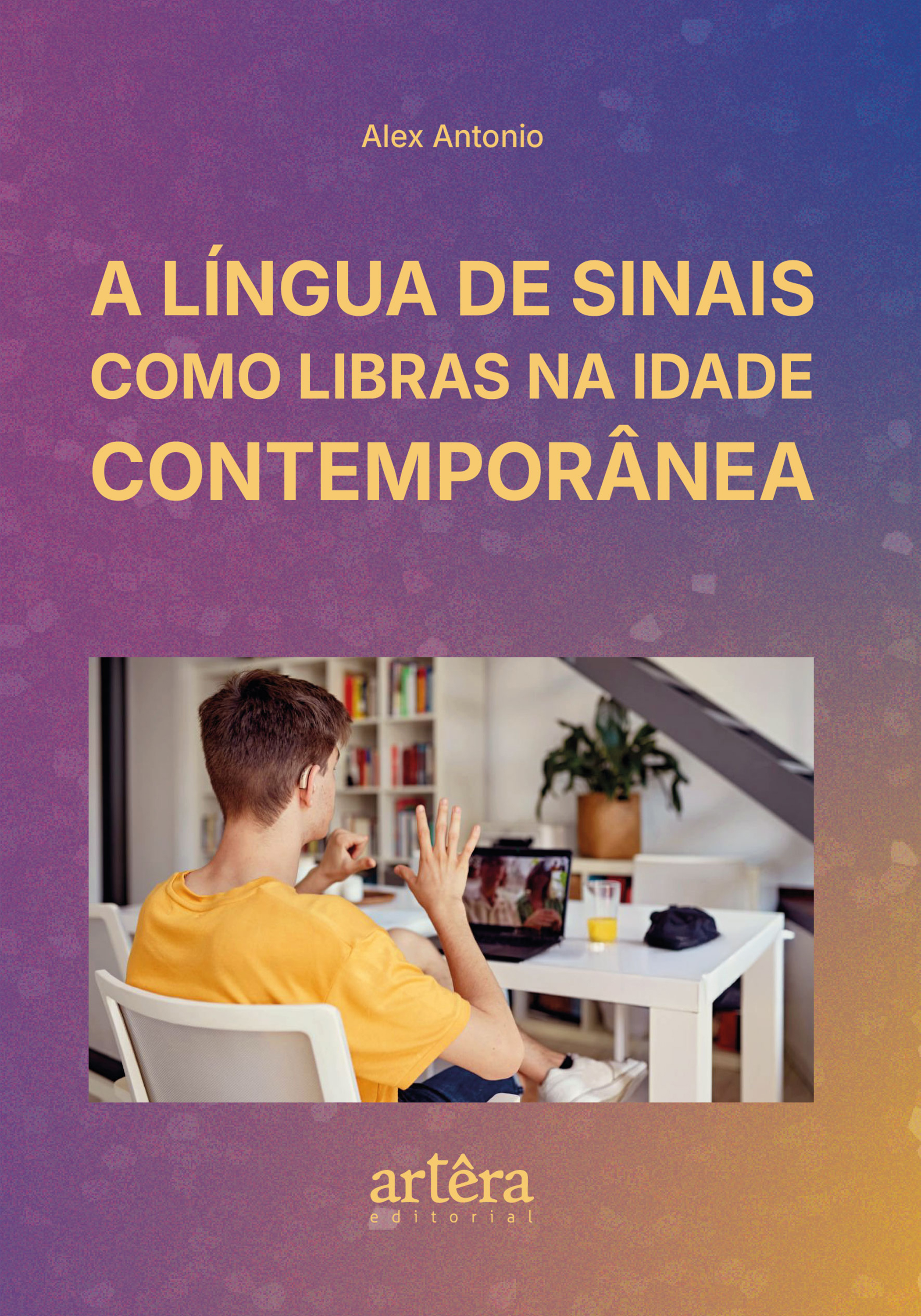 A Língua de Sinais como Libras na Idade Contemporânea
