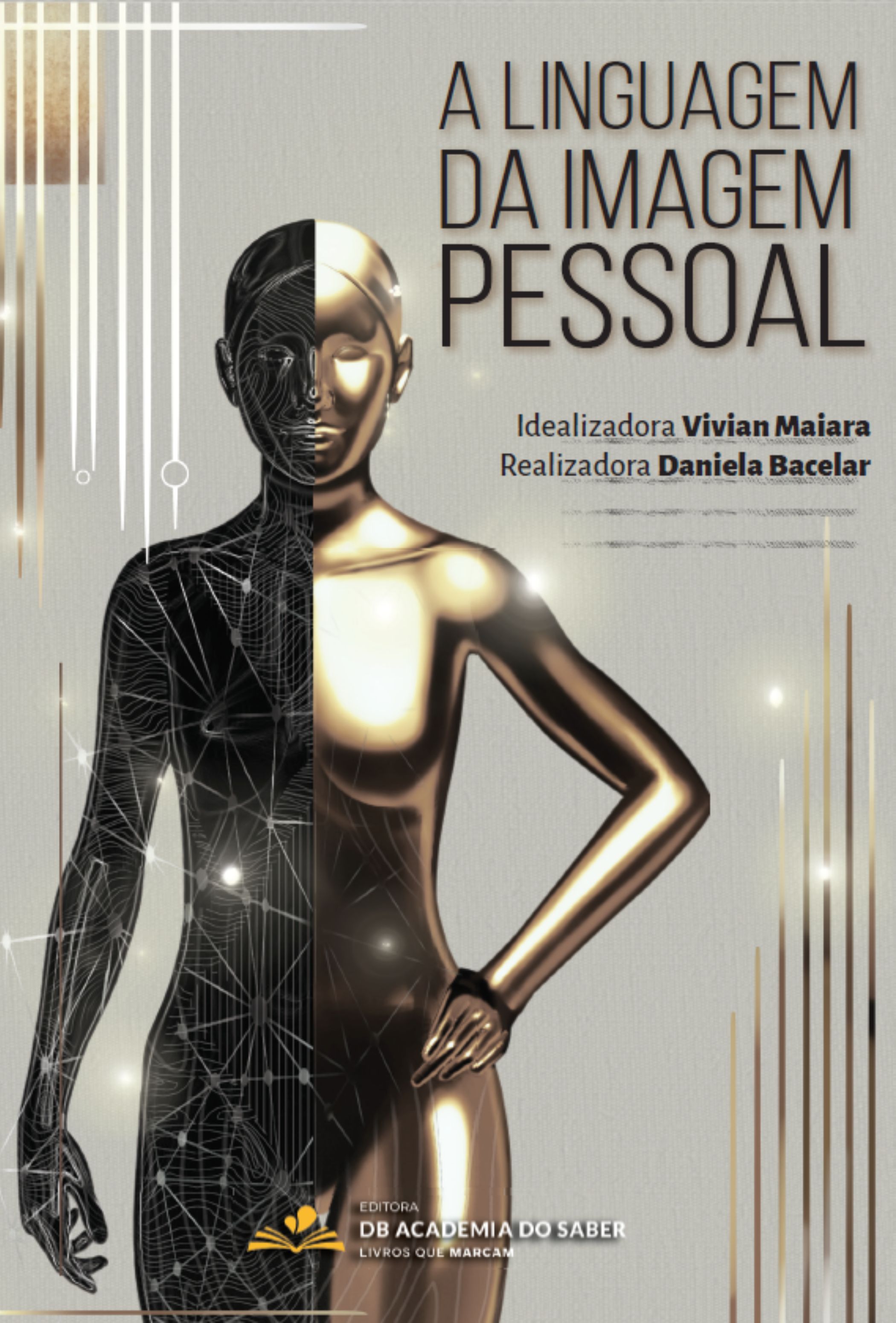 A linguagem da imagem pessoal