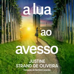 A lua ao Avesso