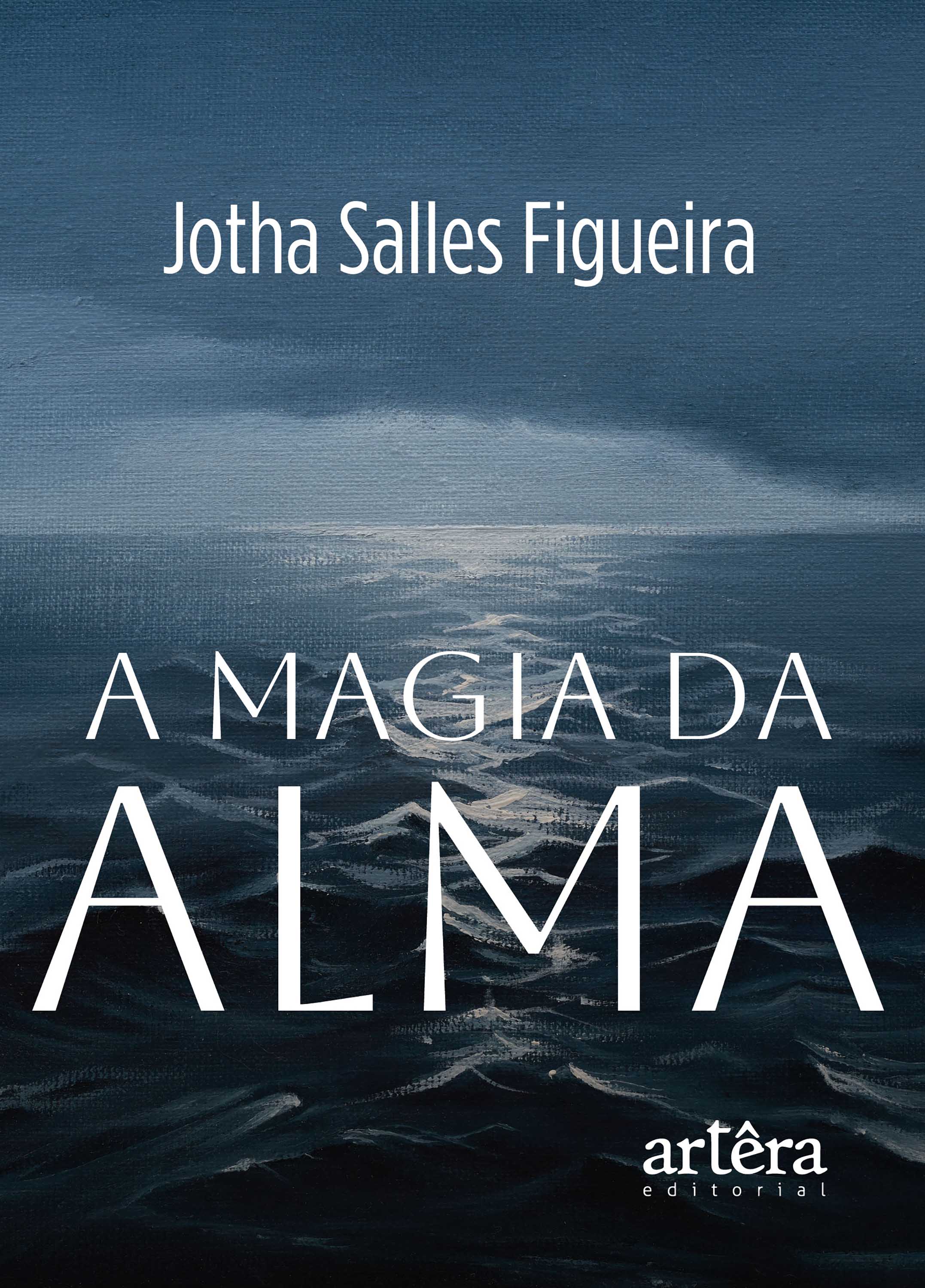 A Magia da Alma