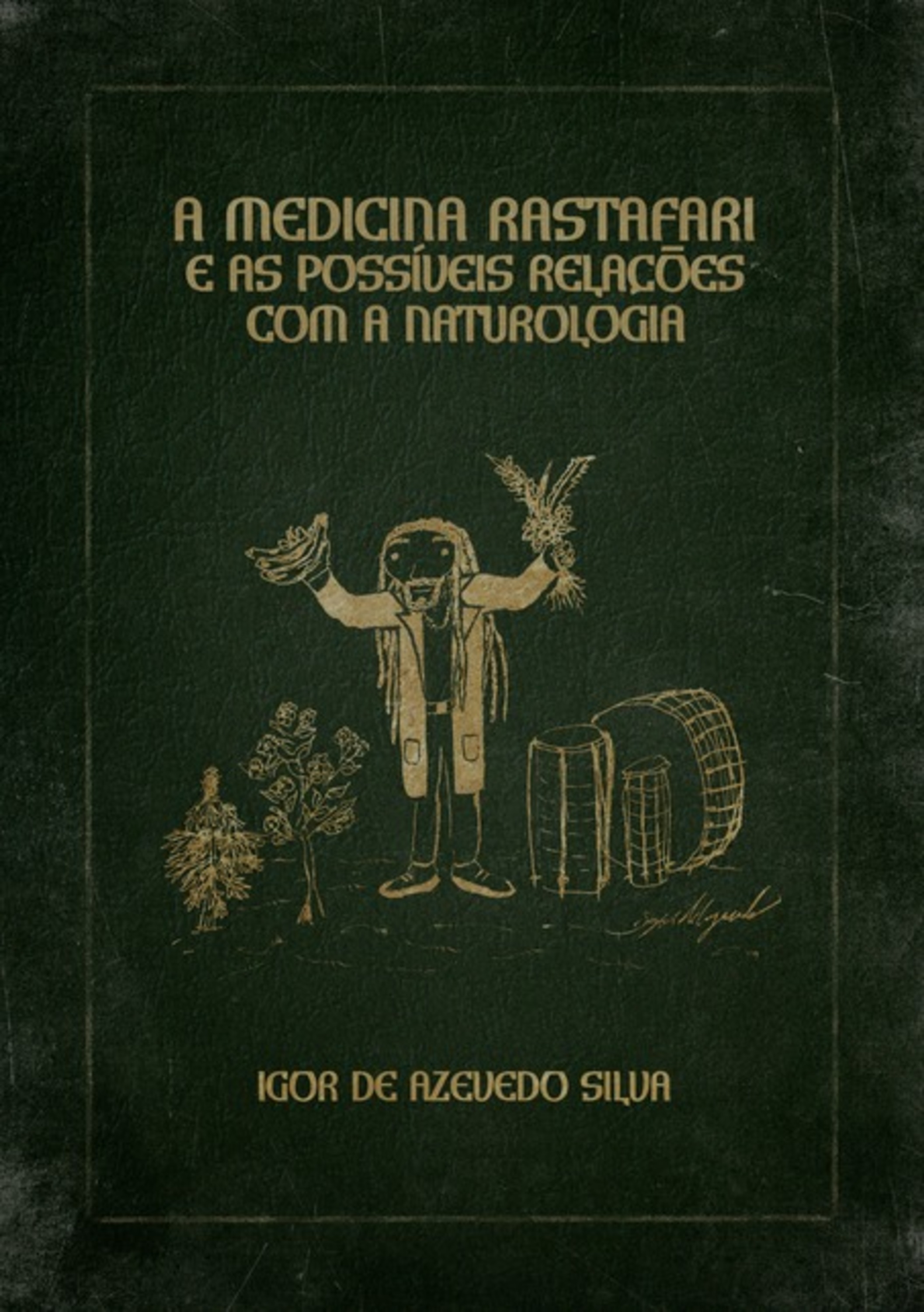 A Medicina Rastafari E As Possíveis Relações Com A Naturologia