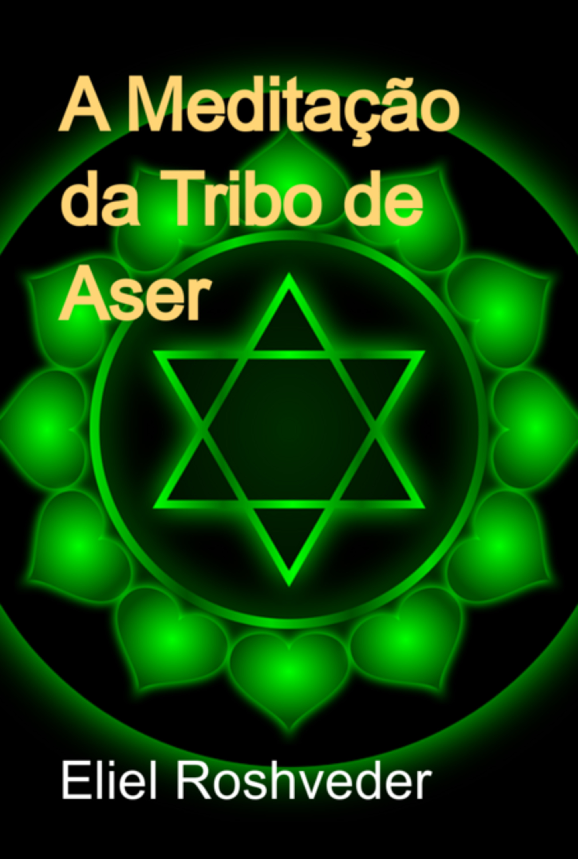 A Meditação Da Tribo De Aser