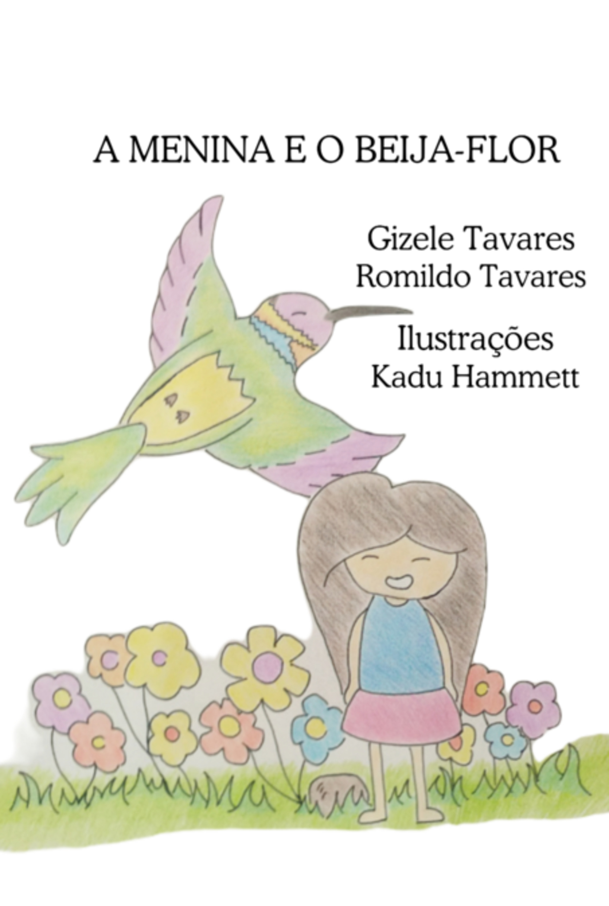 A Menina E O Beija-flor