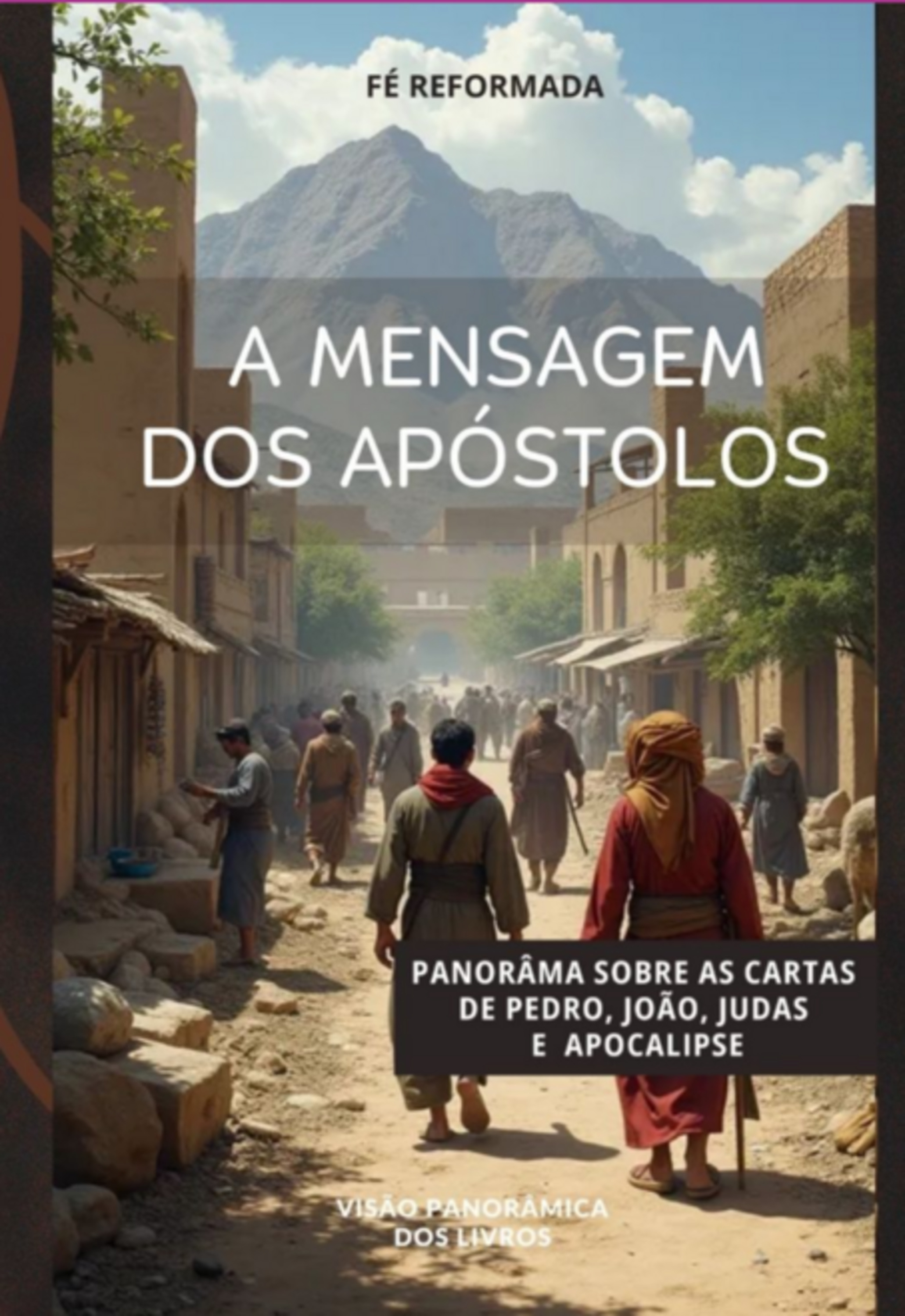 A Mensagem Dos Apostólos