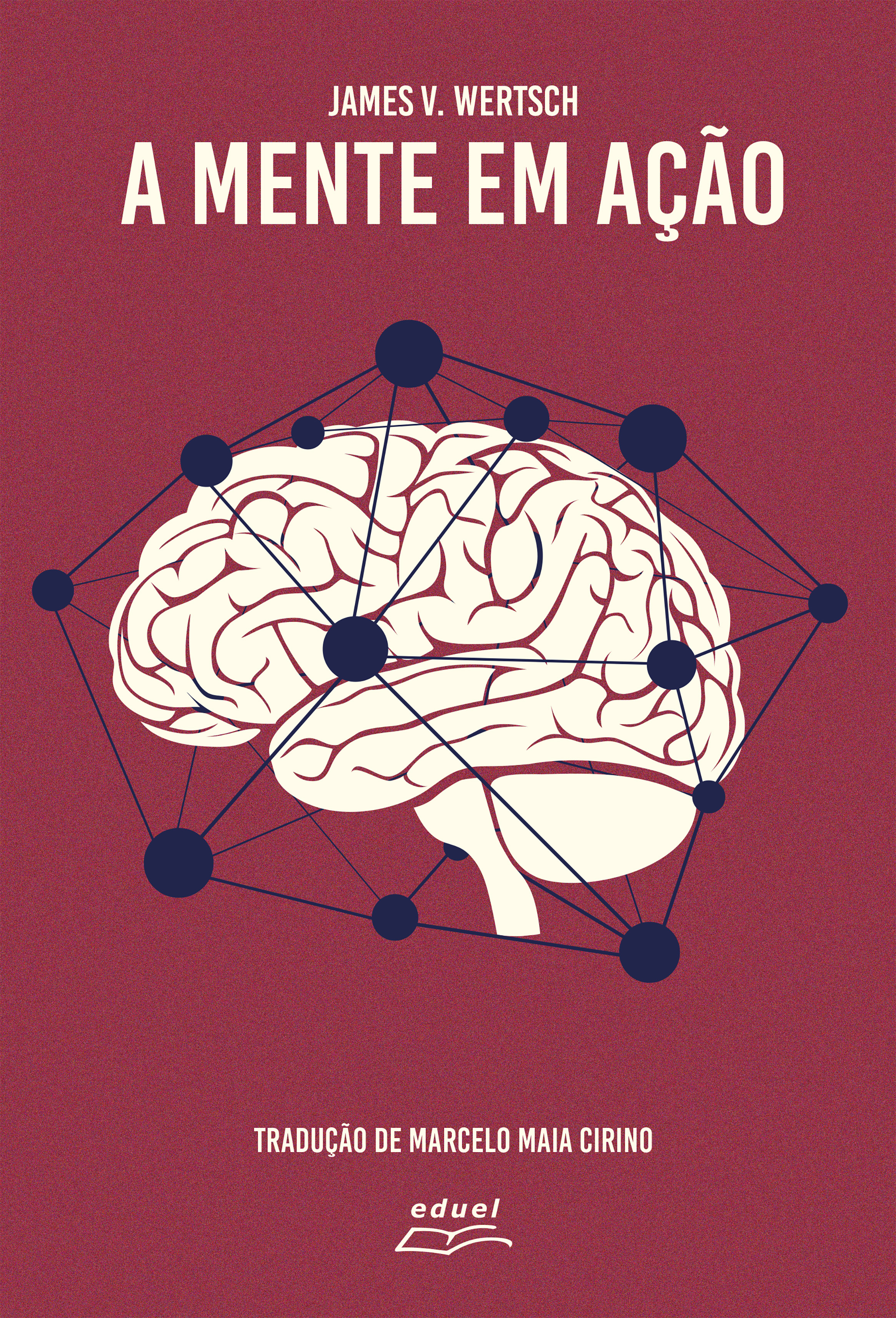 A Mente em Ação