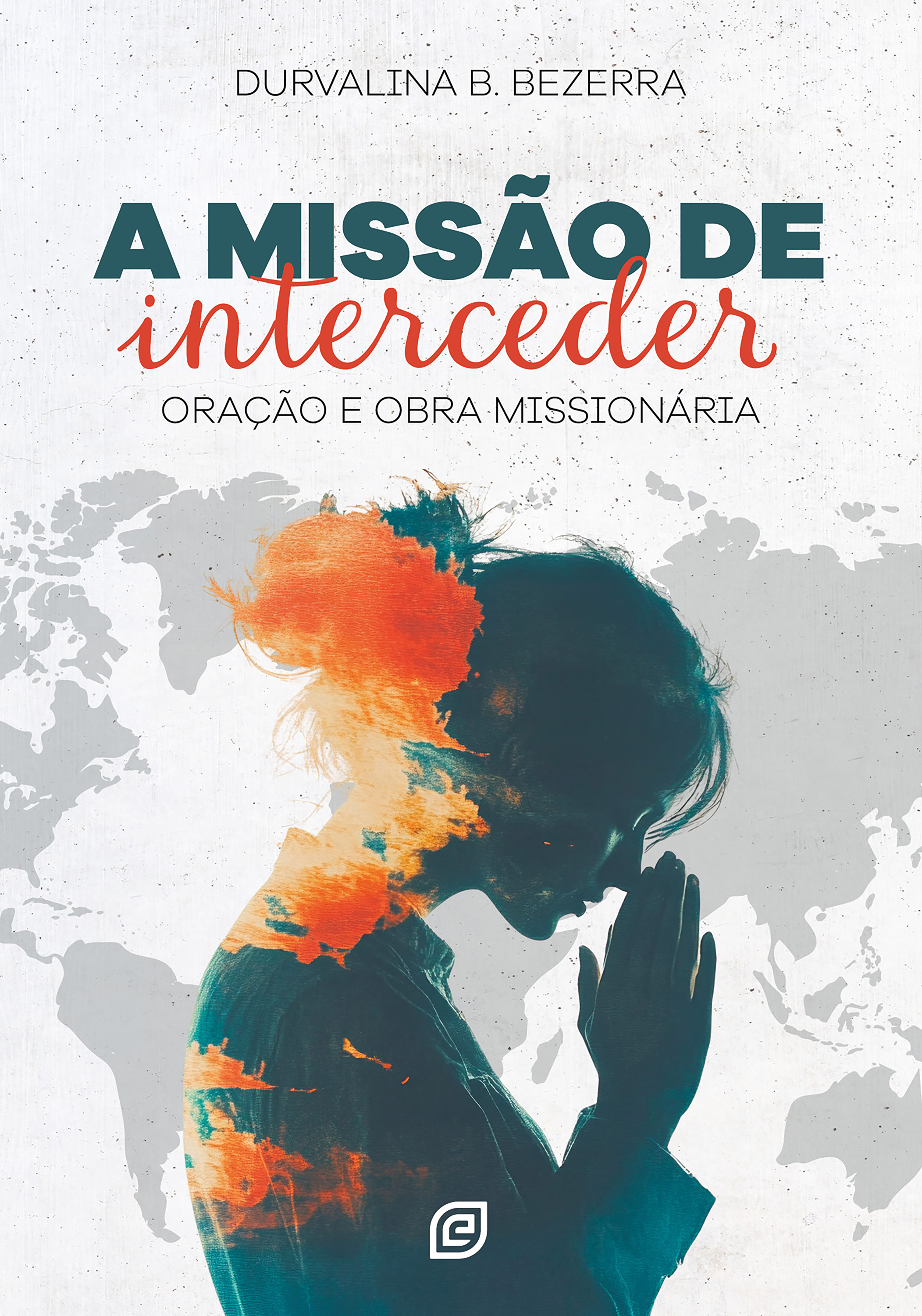A missão de interceder - eBook