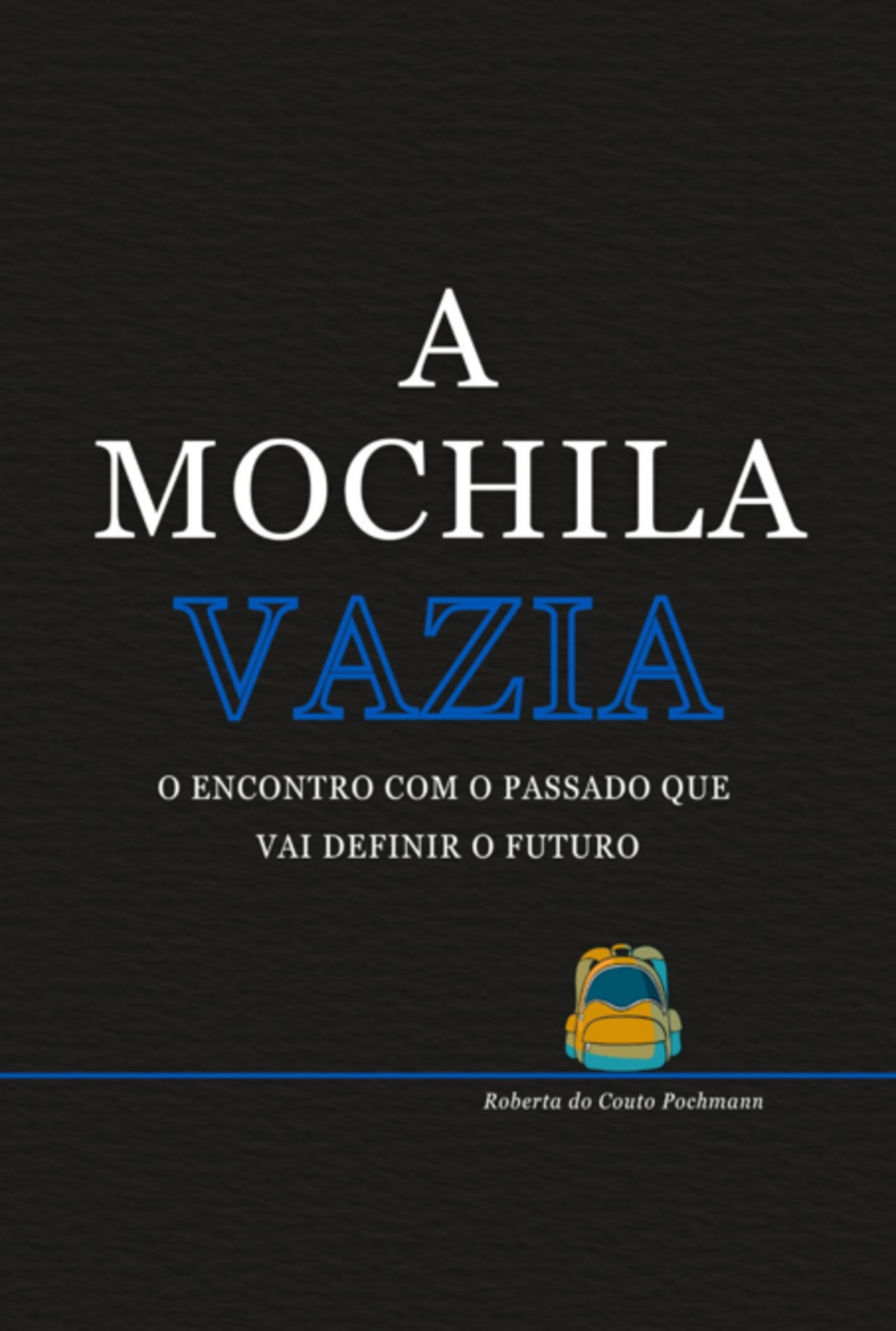 A Mochila Vazia