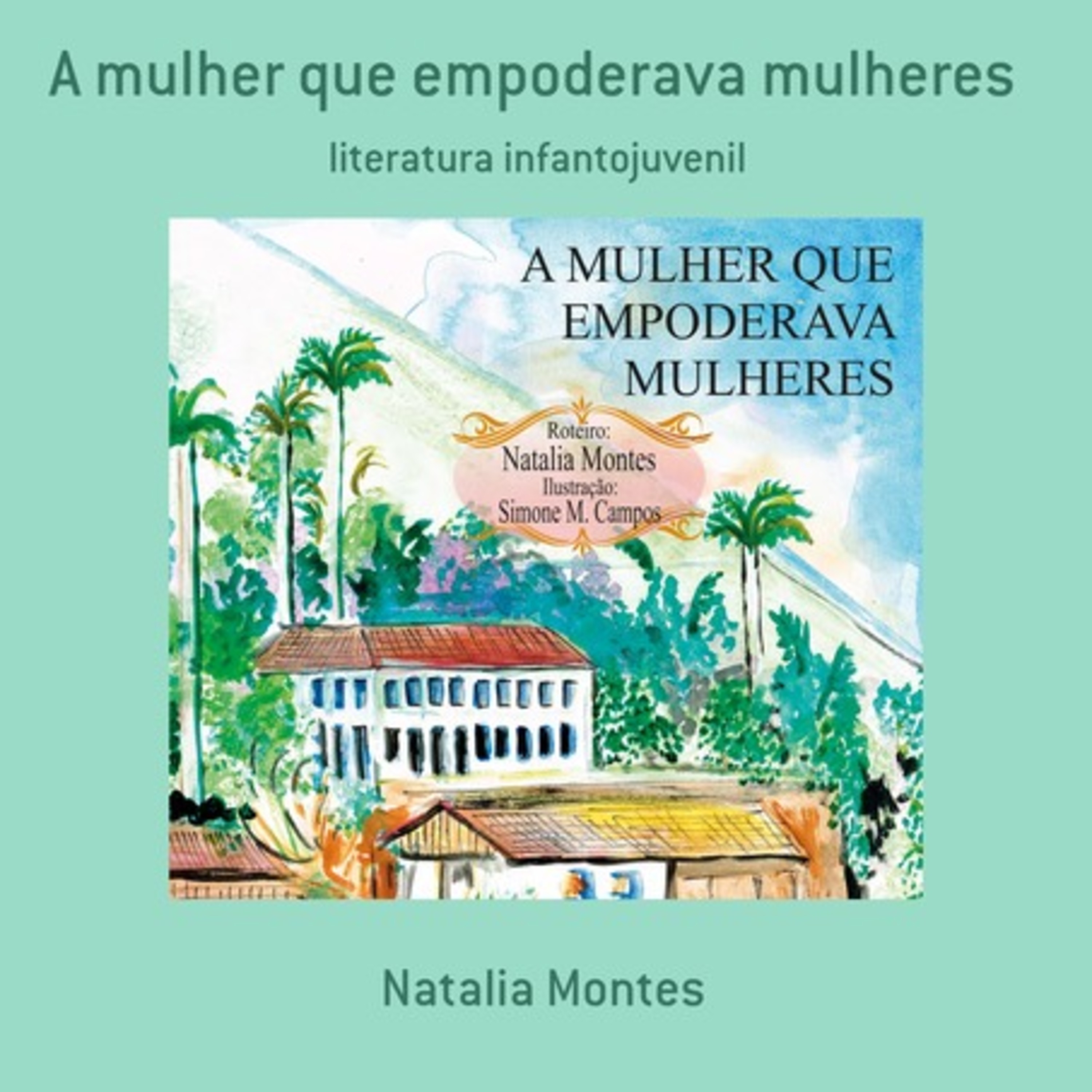 A Mulher Que Empoderava Mulheres