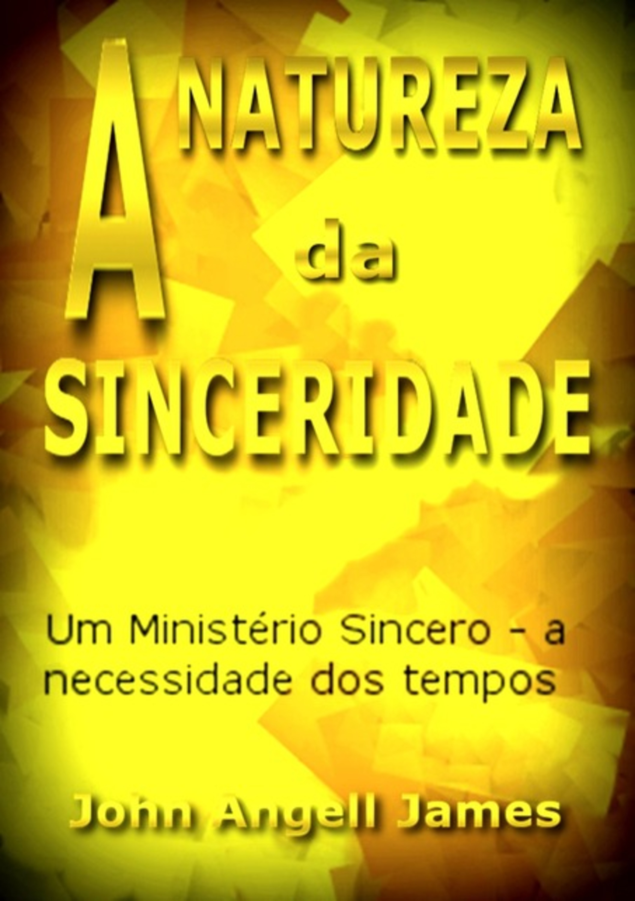 A Natureza Da Sinceridade