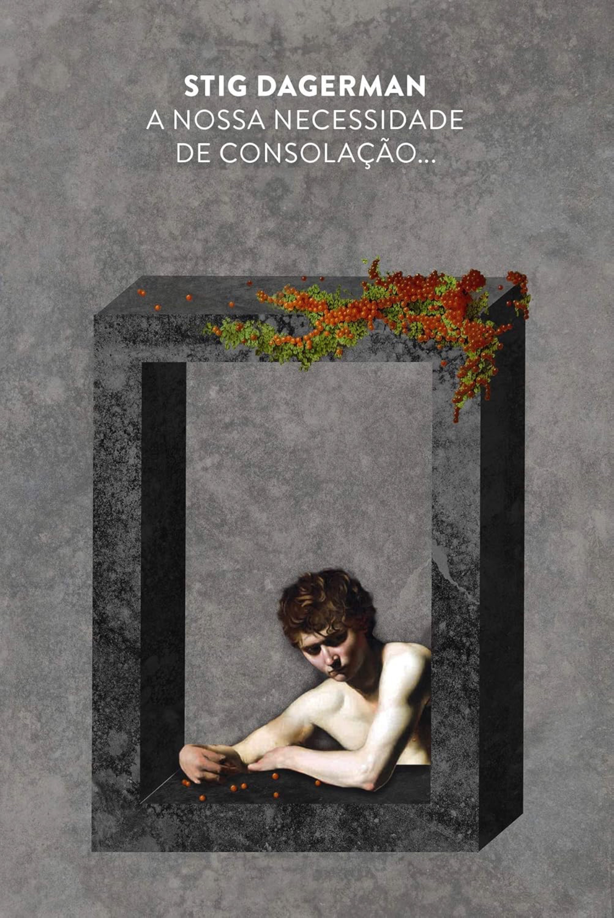 A nossa necessidade de consolação