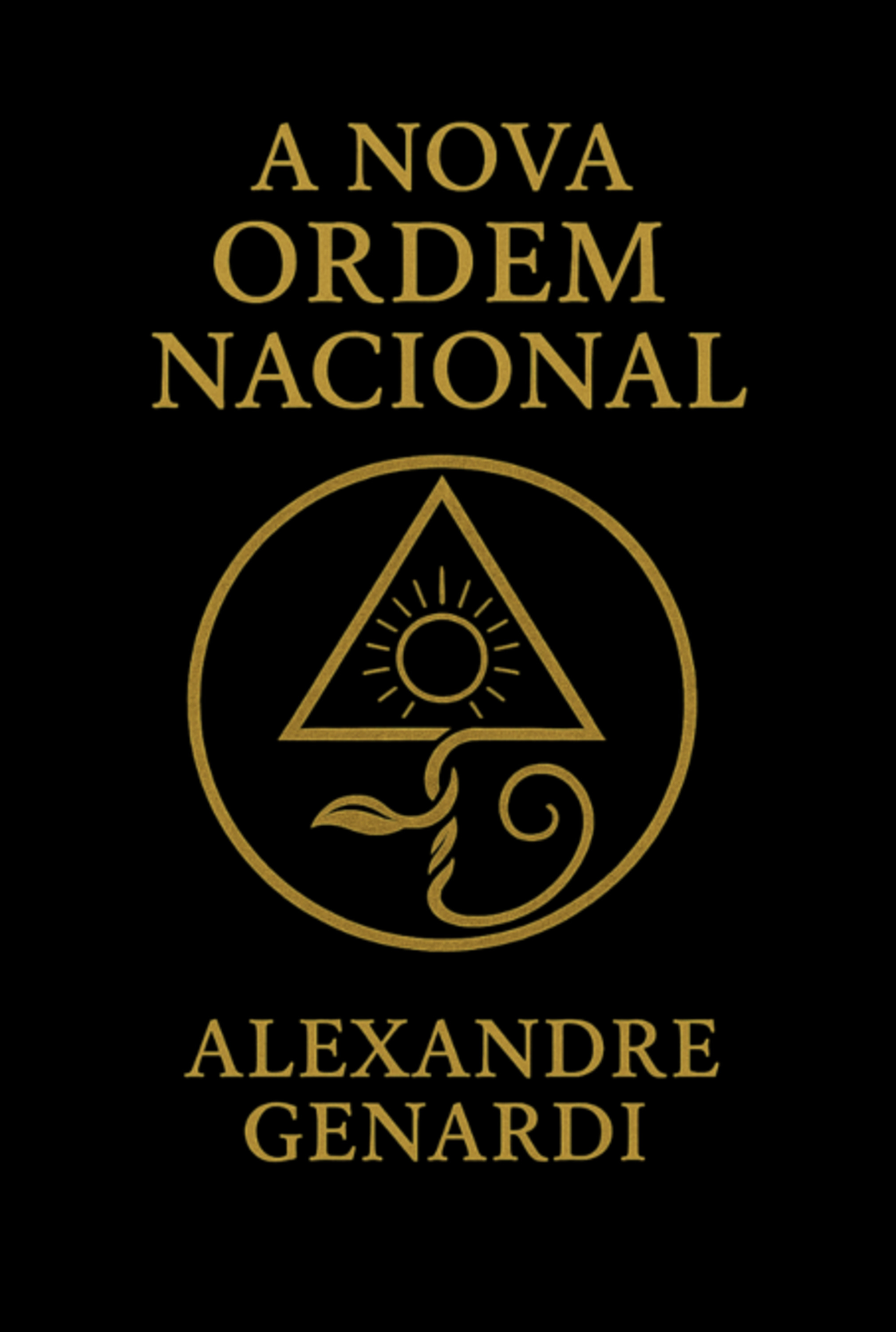 A Nova Ordem Nacional