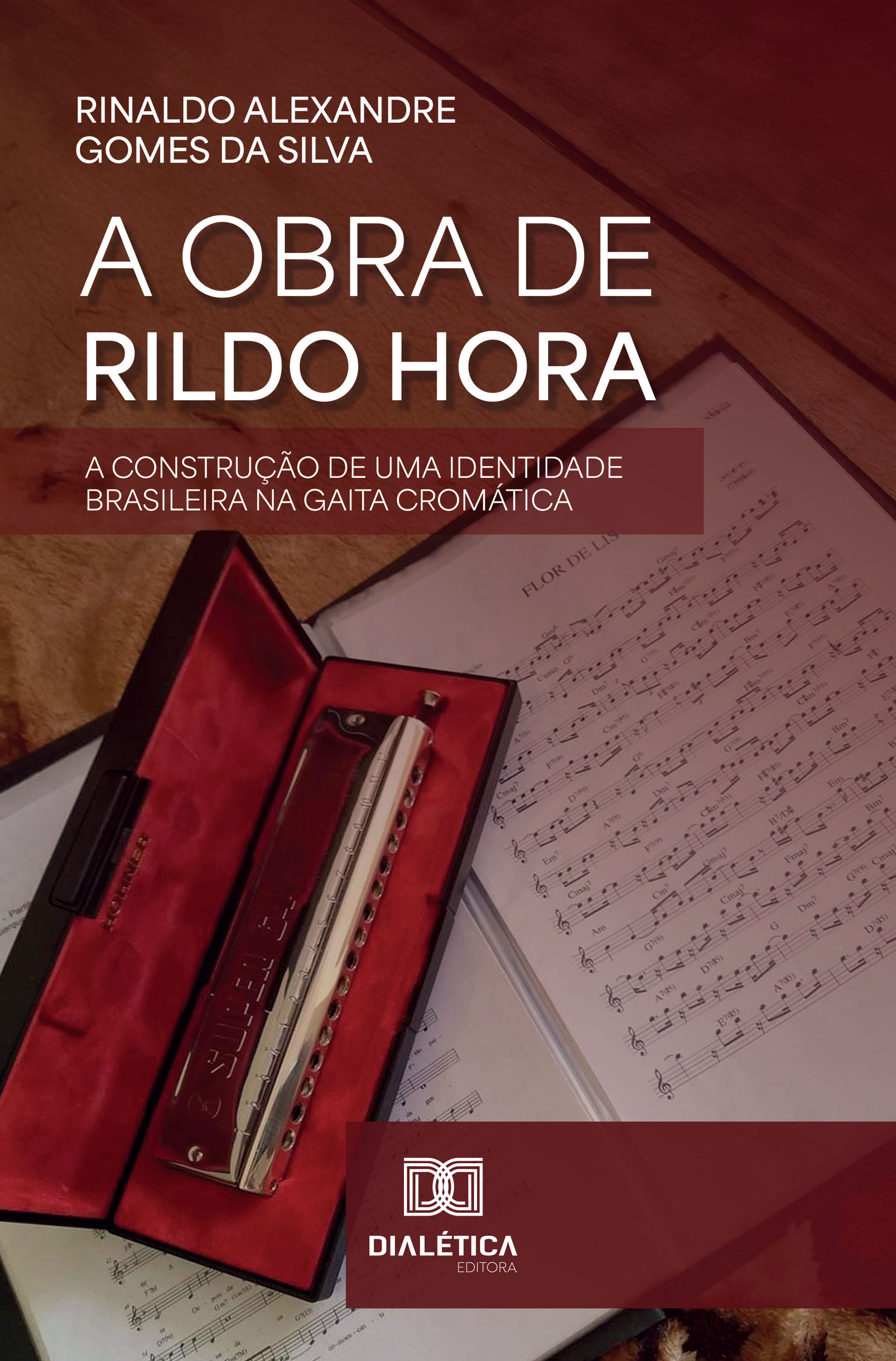 A Obra de Rildo Hora