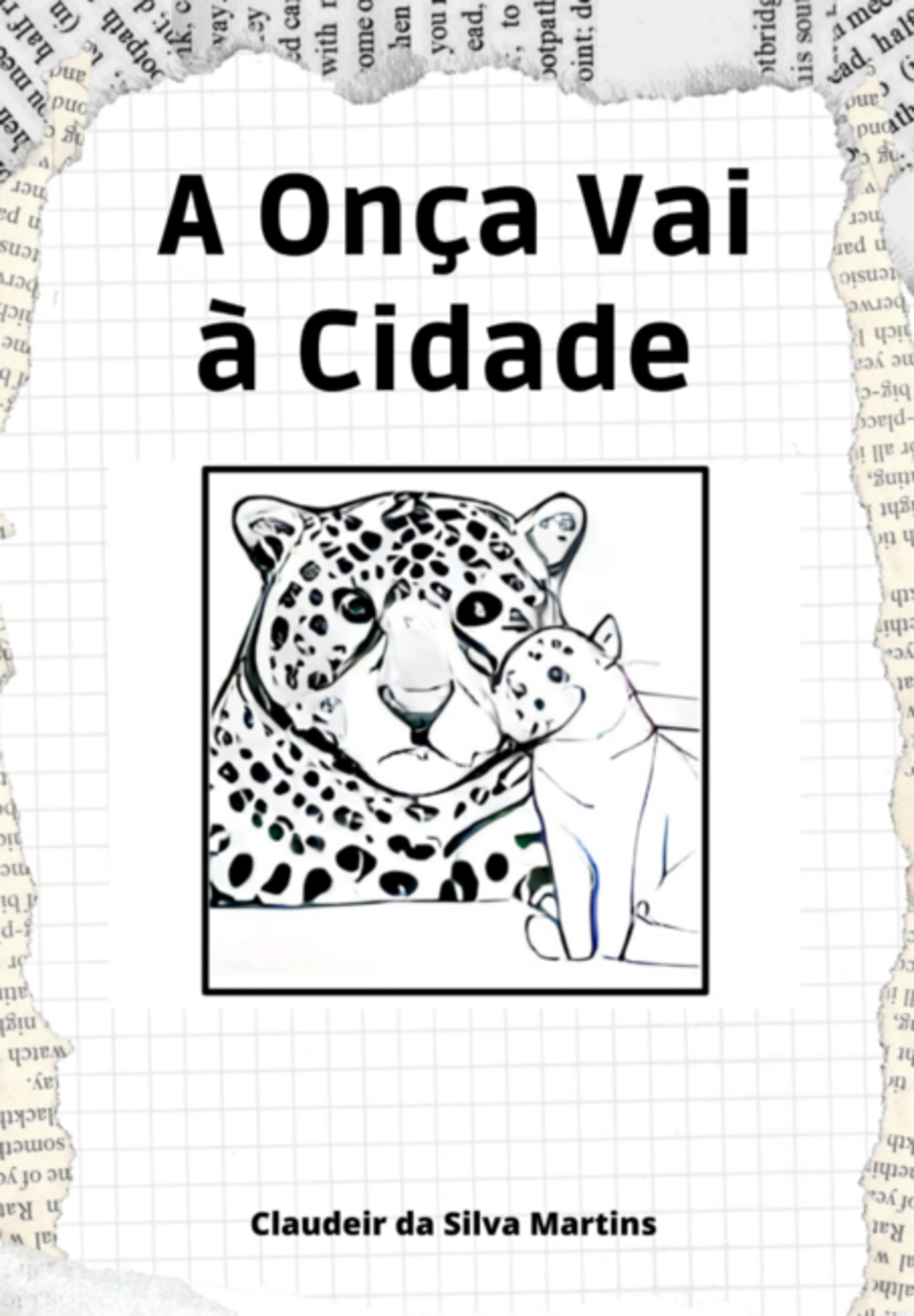 A Onça Vai À Cidade