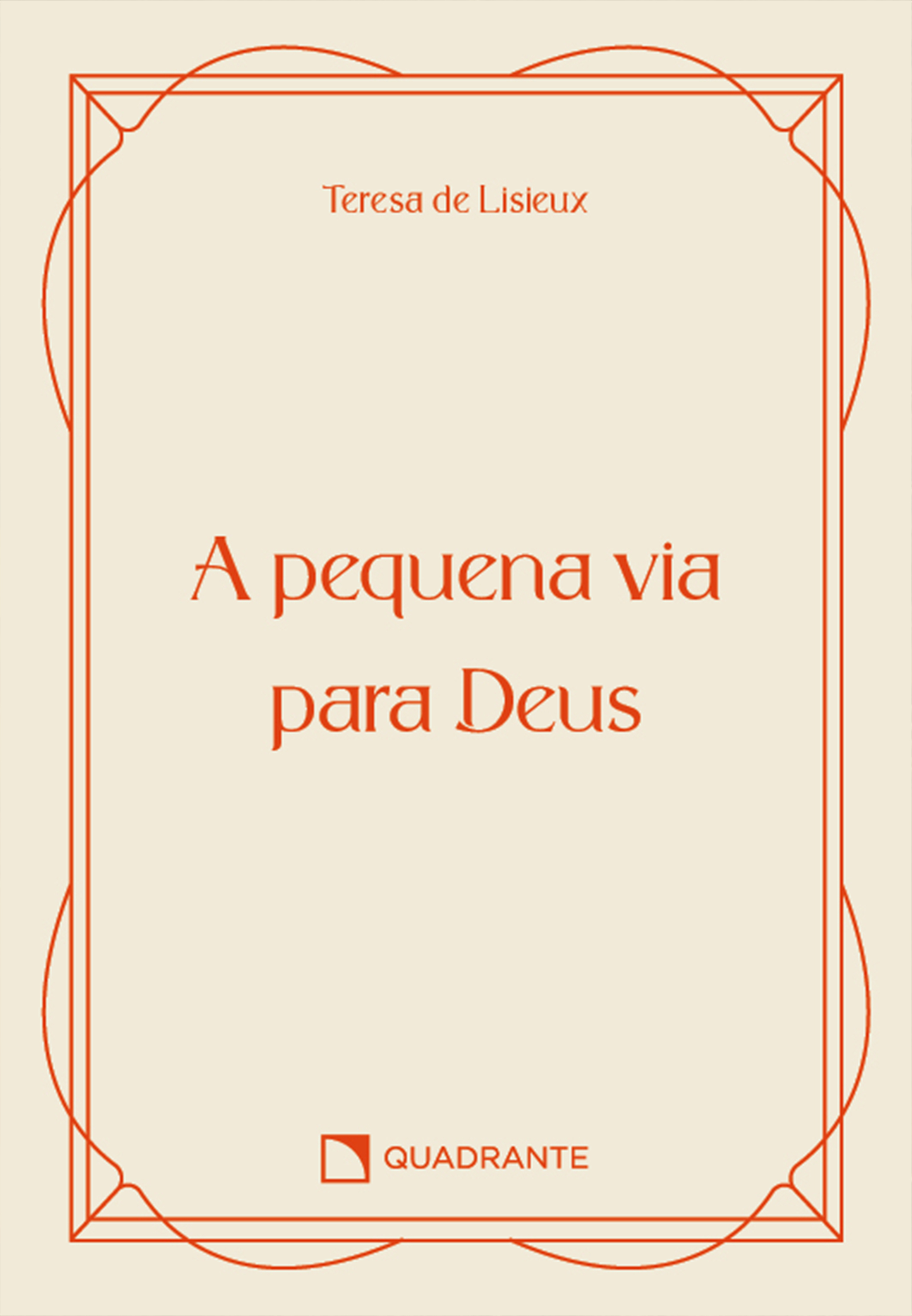 A pequena via para Deus - Pocket Vida Interior